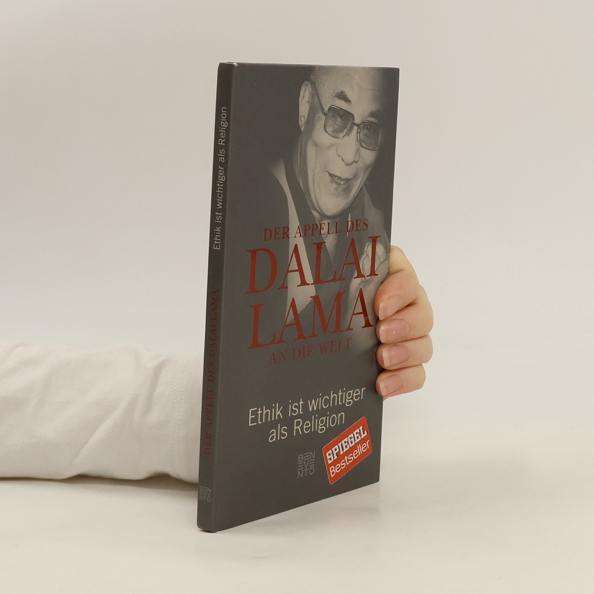 Franz Alt Der Appell des Dalai Lama an die Welt. Ethik ist wichtiger als Religion