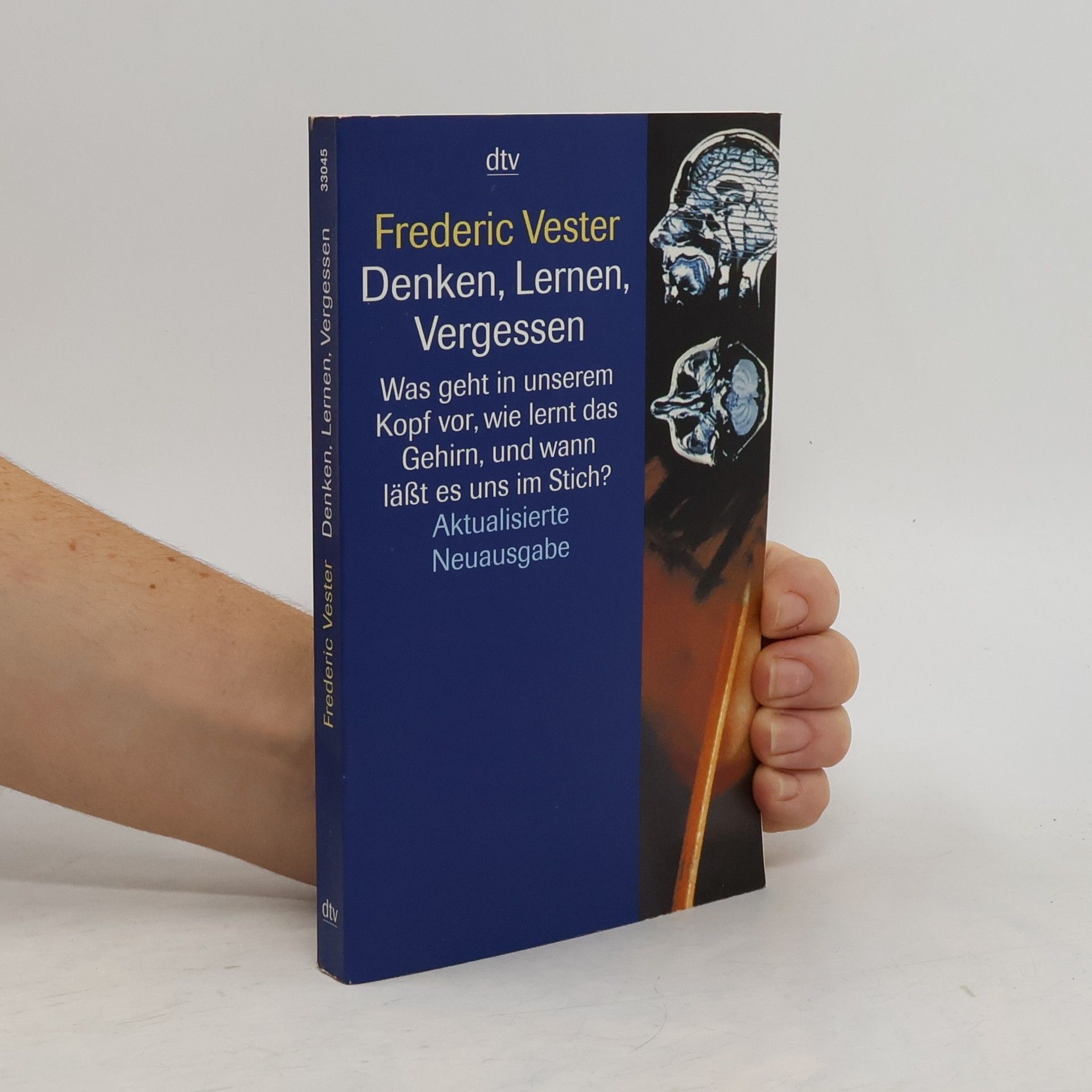 Frederic Vester Denken, Lernen, Vergessen