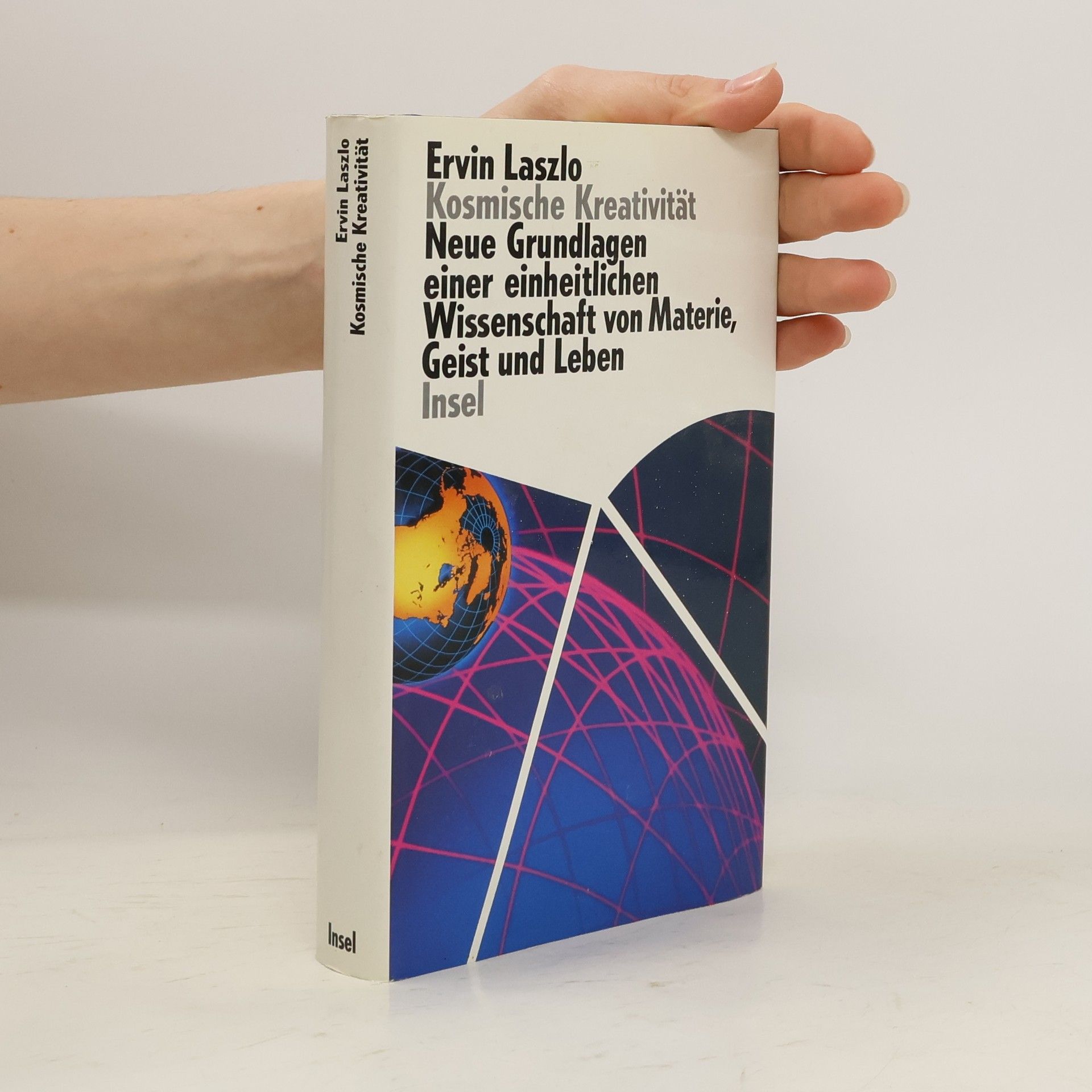 Ervin László Kosmische Kreativität