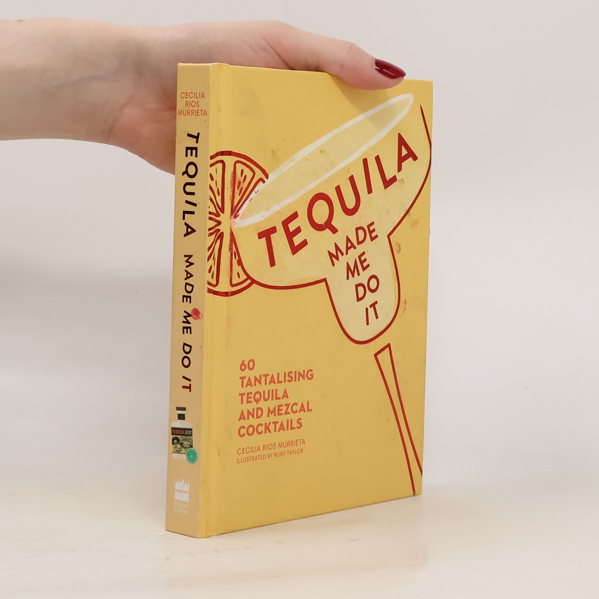 Cecilia Rios Murrieta Tequila Made Me Do It