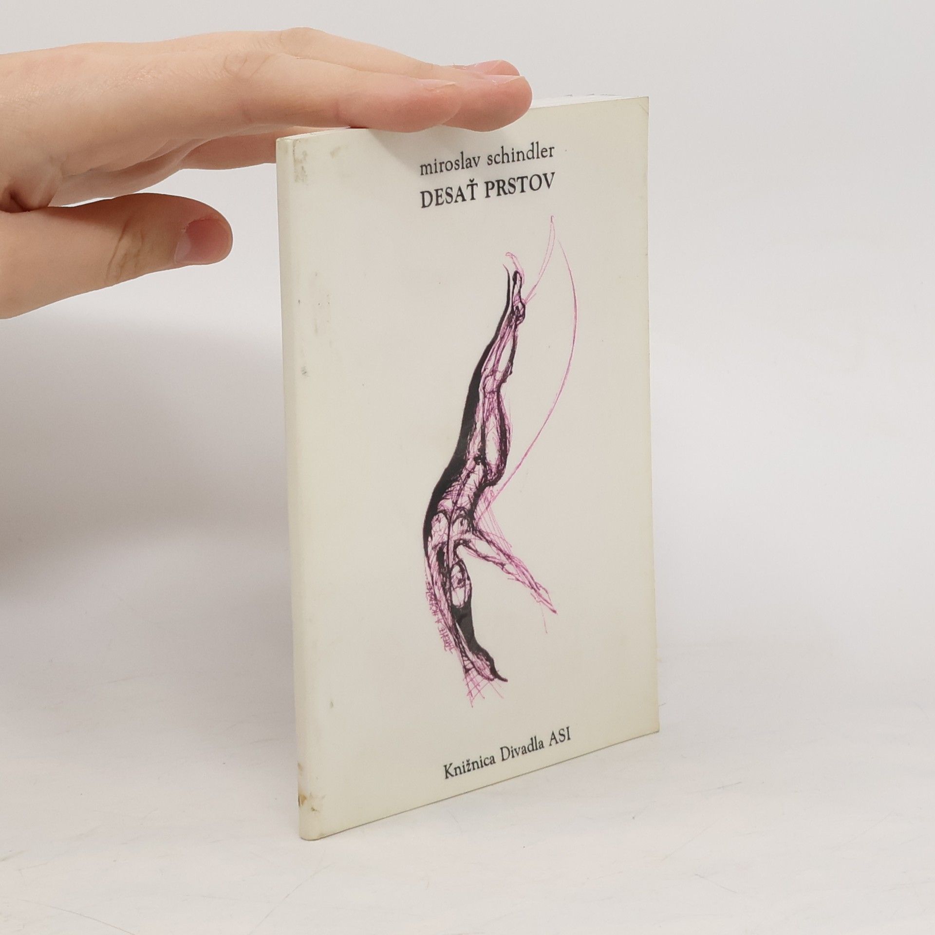Miroslav Schindler Desať prstov