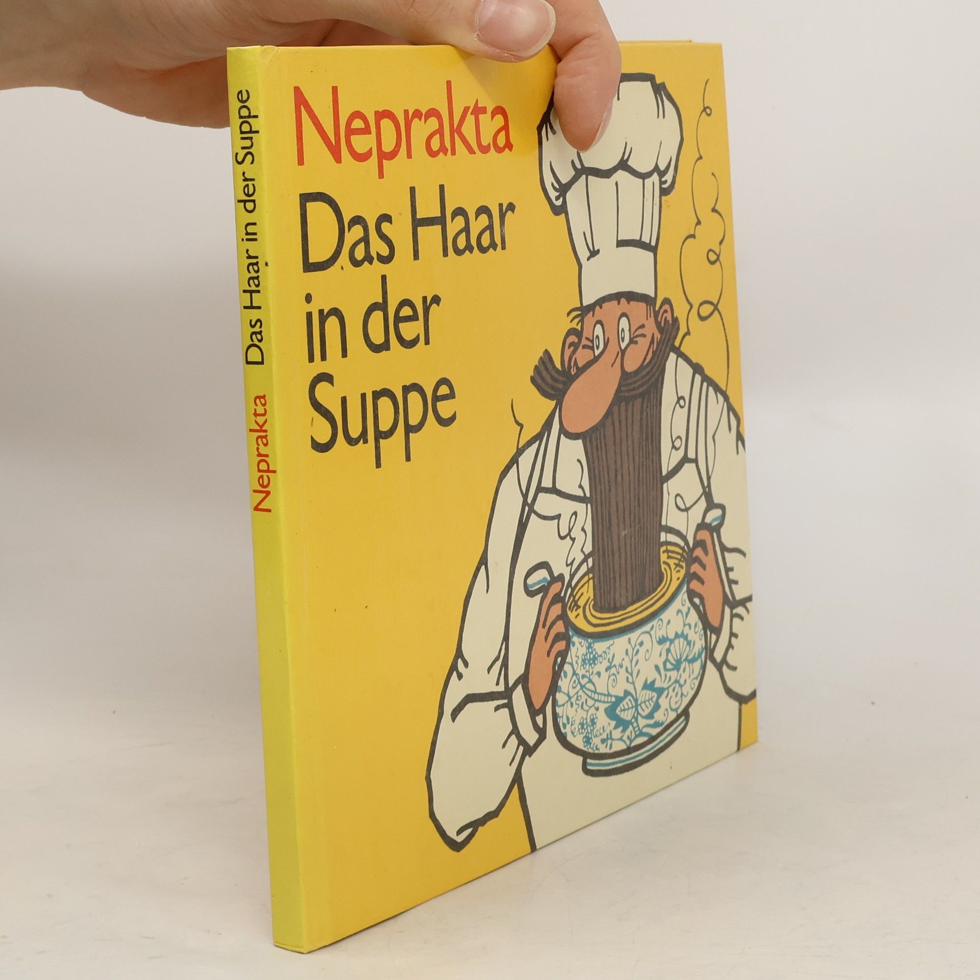 Jiří Winter Neprakta Das Haar in der Suppe