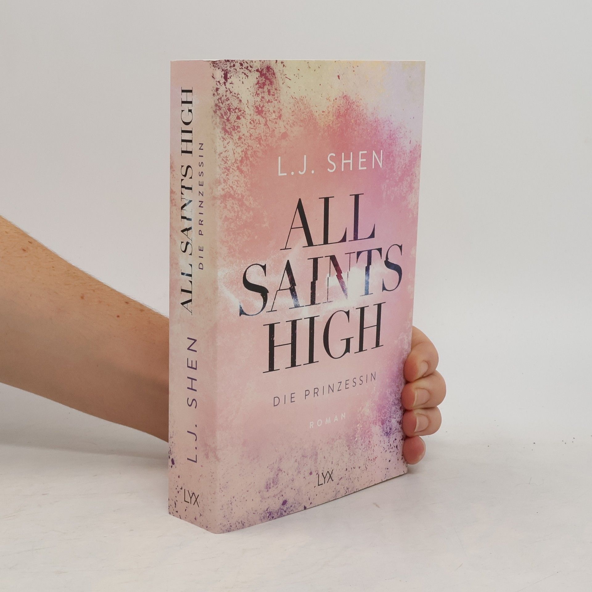 L. J. Shen All Saints High - Die Prinzessin