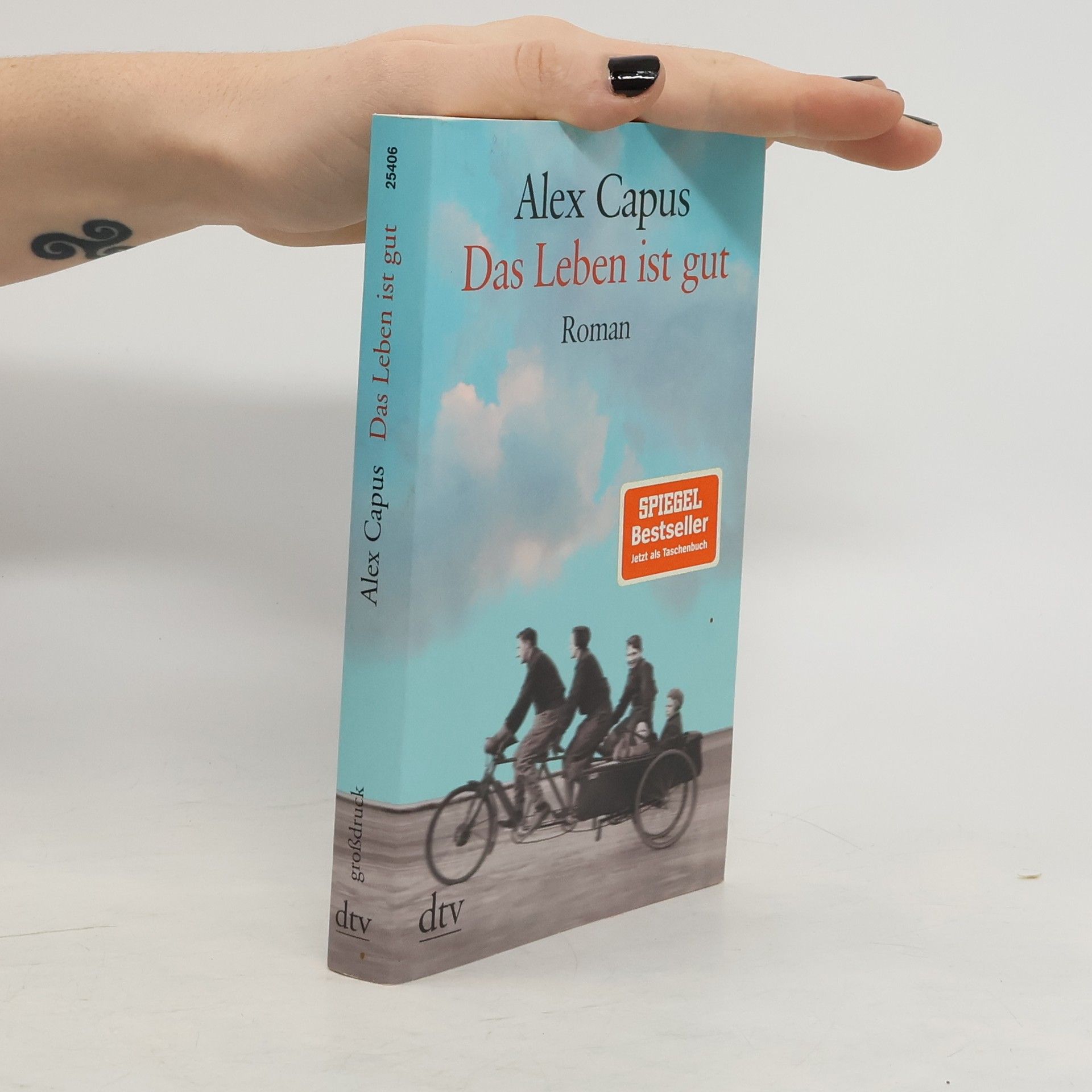 Alex Capus Das Leben ist gut