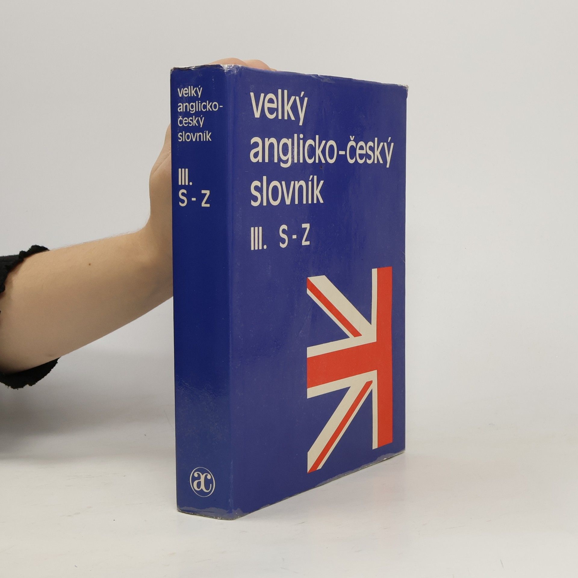 Karel Hais Velký anglicko-český slovník díl 3., S-Z