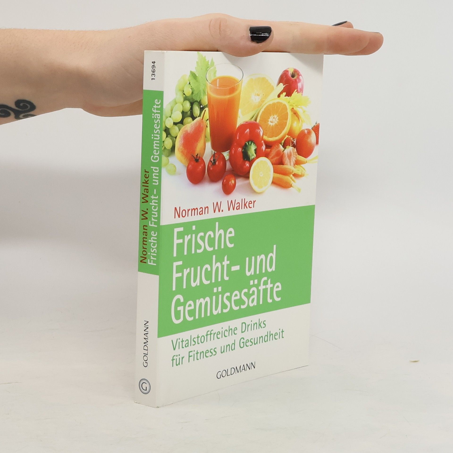 Norman W. Walker Frische Frucht- und Gemüse-Säfte