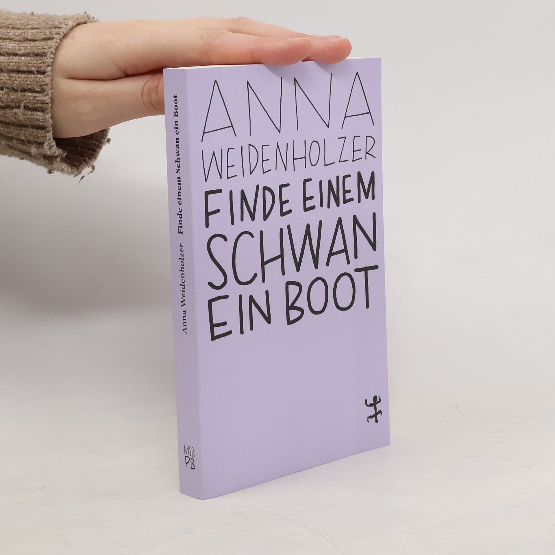 Anna Weidenholzer Finde einem Schwan ein Boot