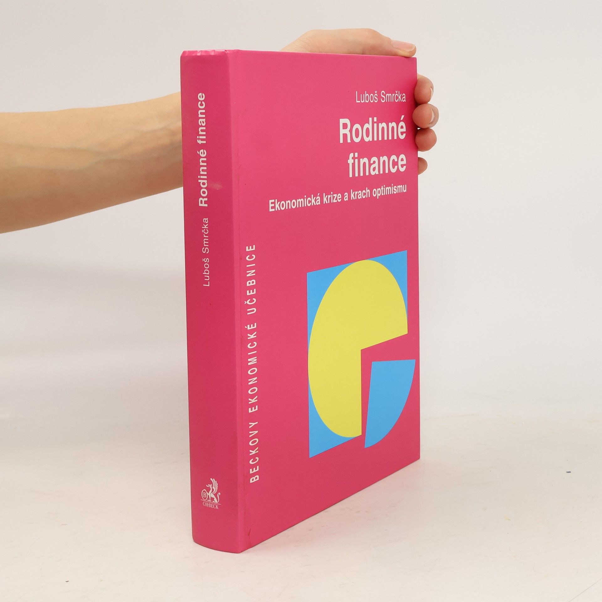 Rodinné finance, Ekonomická krize a krach optimismu