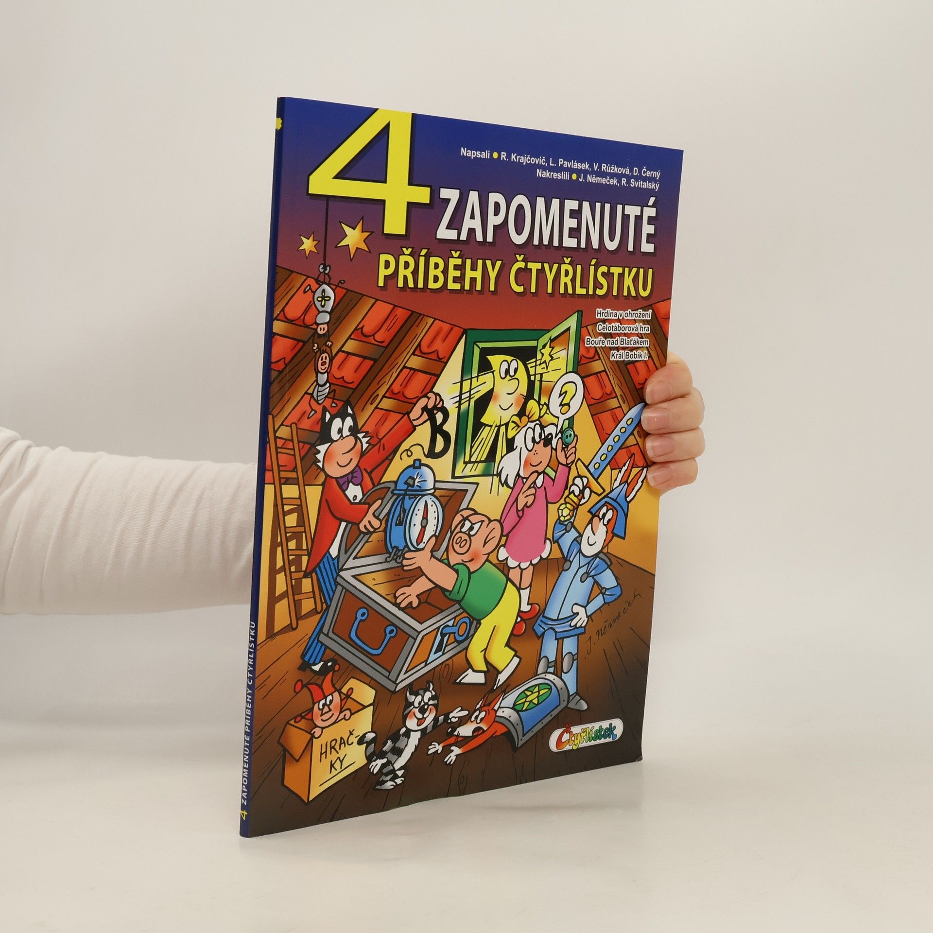 Collectif d'auteurs 4 zapomenuté příběhy čtyřlístku