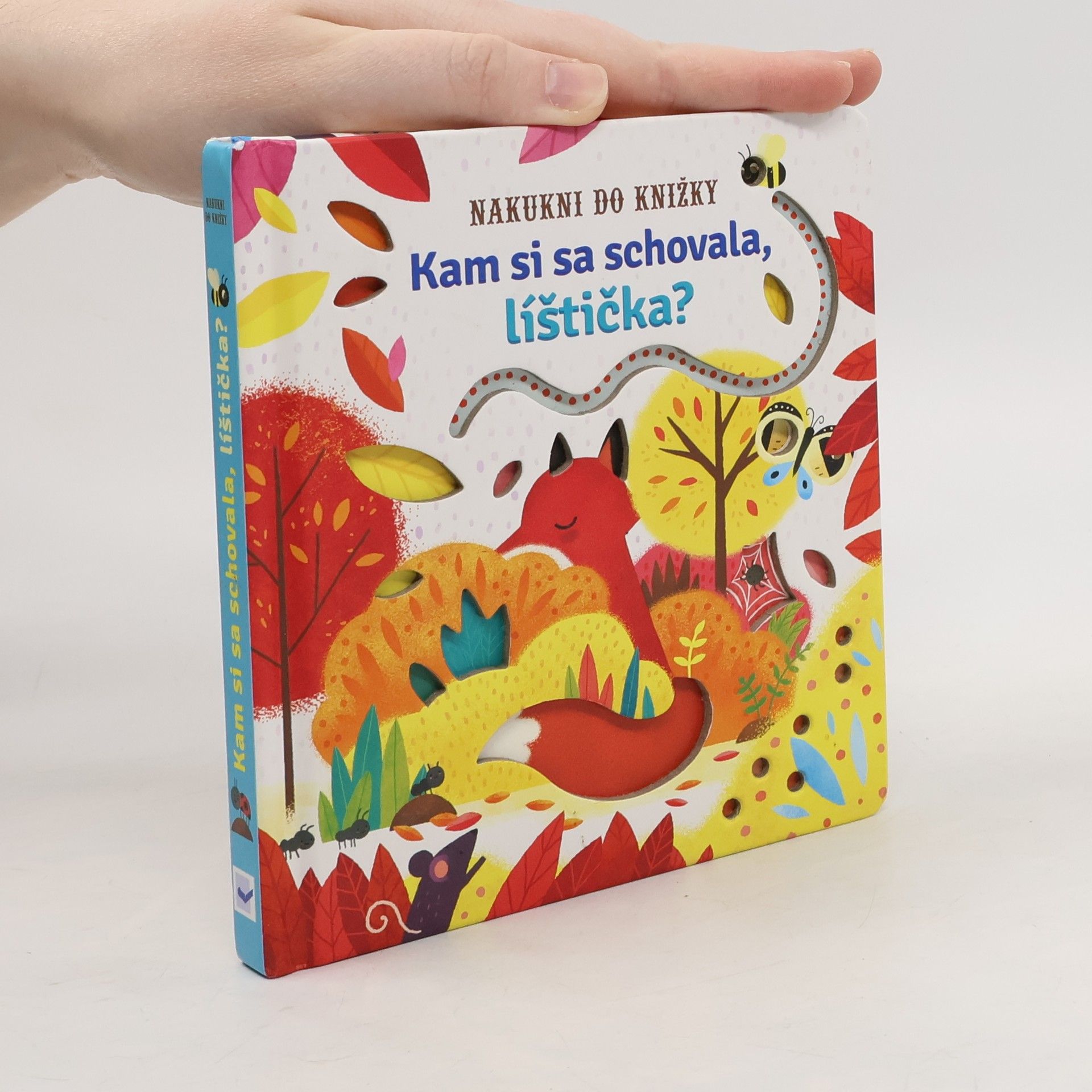 neuveden Kam si sa schovala, líštička?