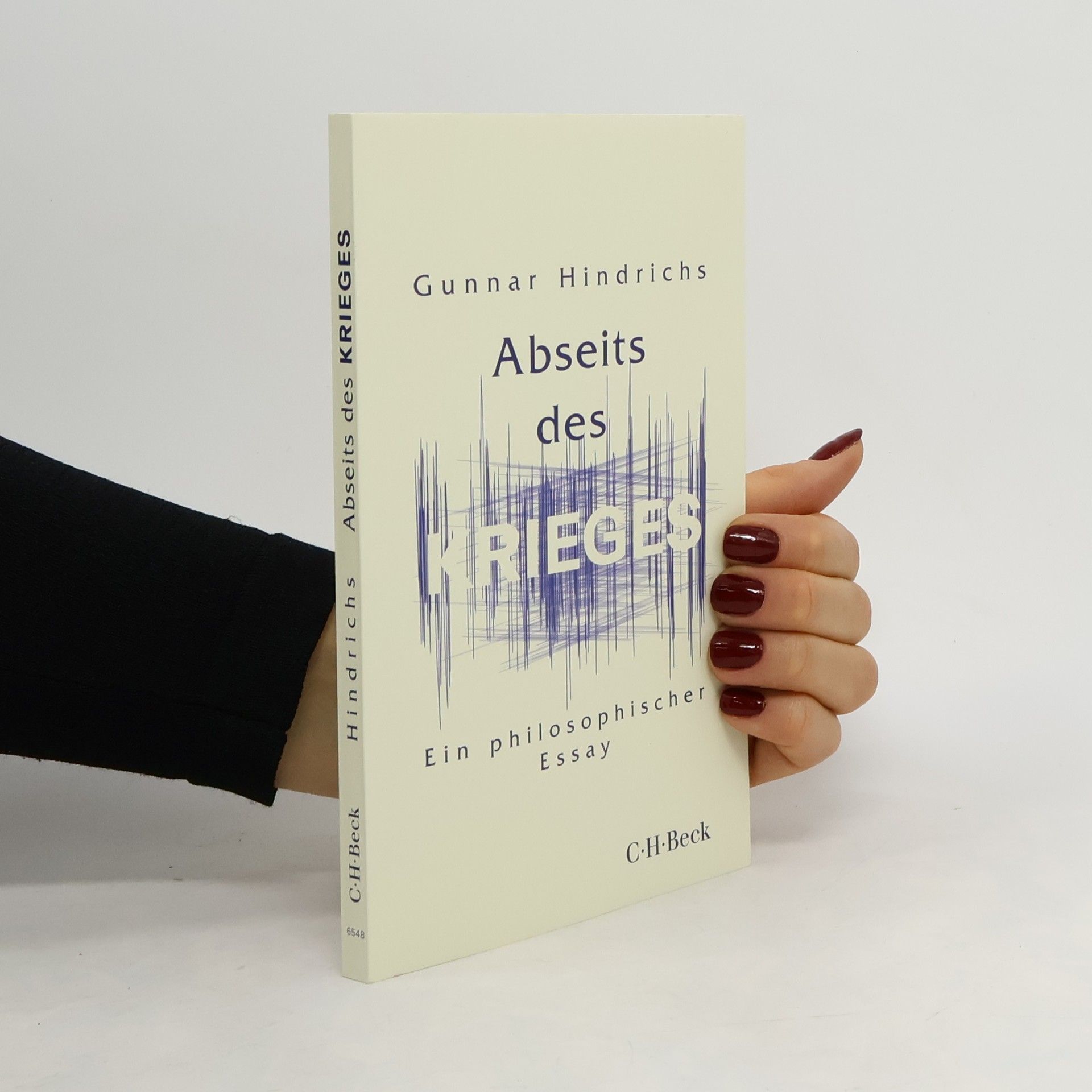 Gunnar Hindrichs Abseits des Krieges