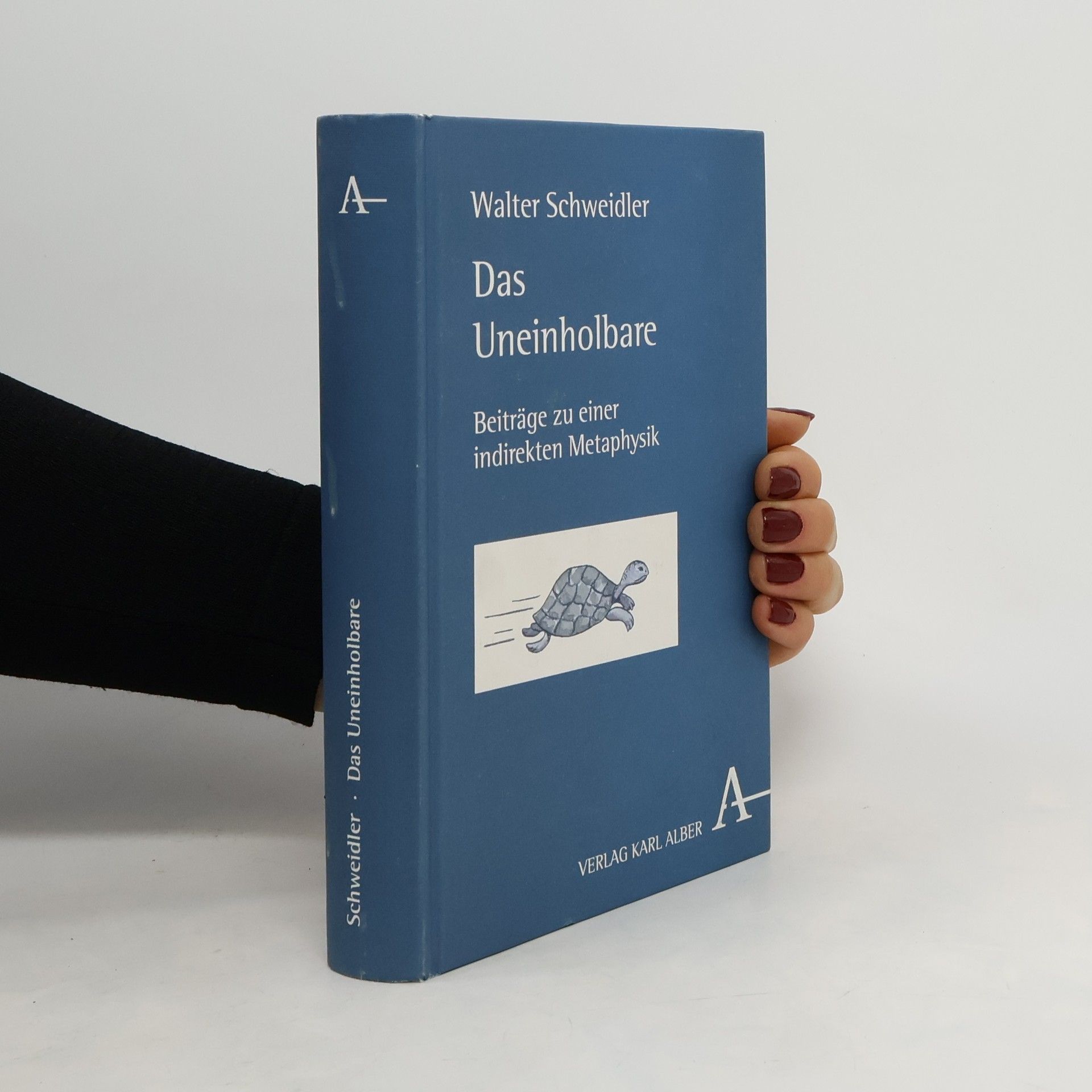 Walter Schweidler Das Uneinholbare