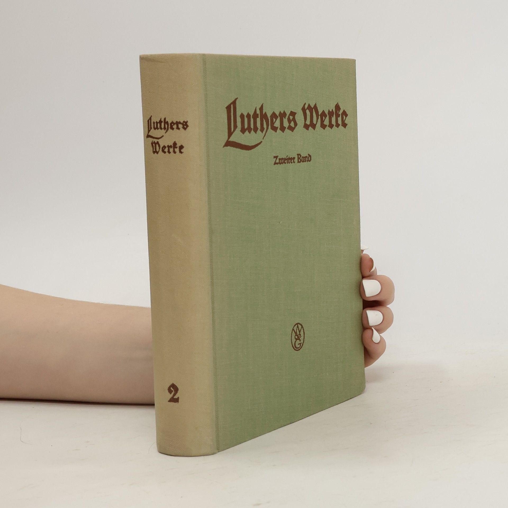 Martin Luther Luthers Werke 2