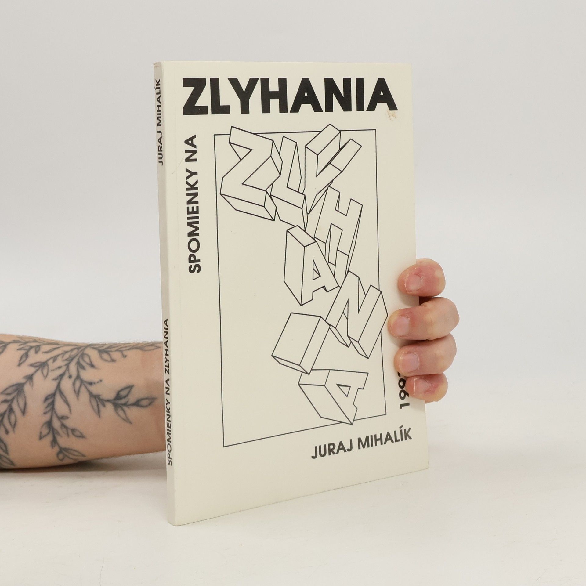 Juraj Mihalík Spomienky na zlyhania