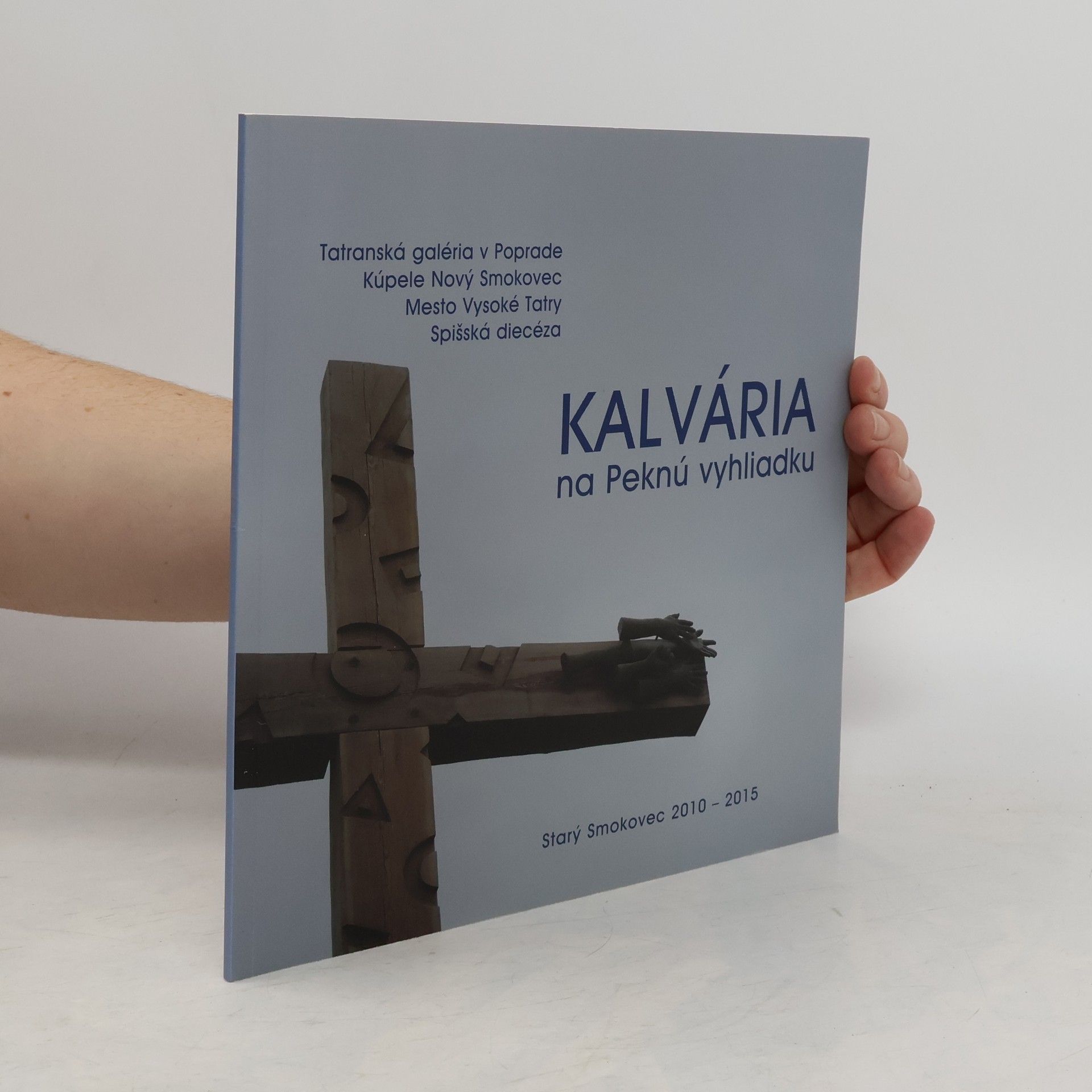 Kalvária na Peknú vyhlidaku 