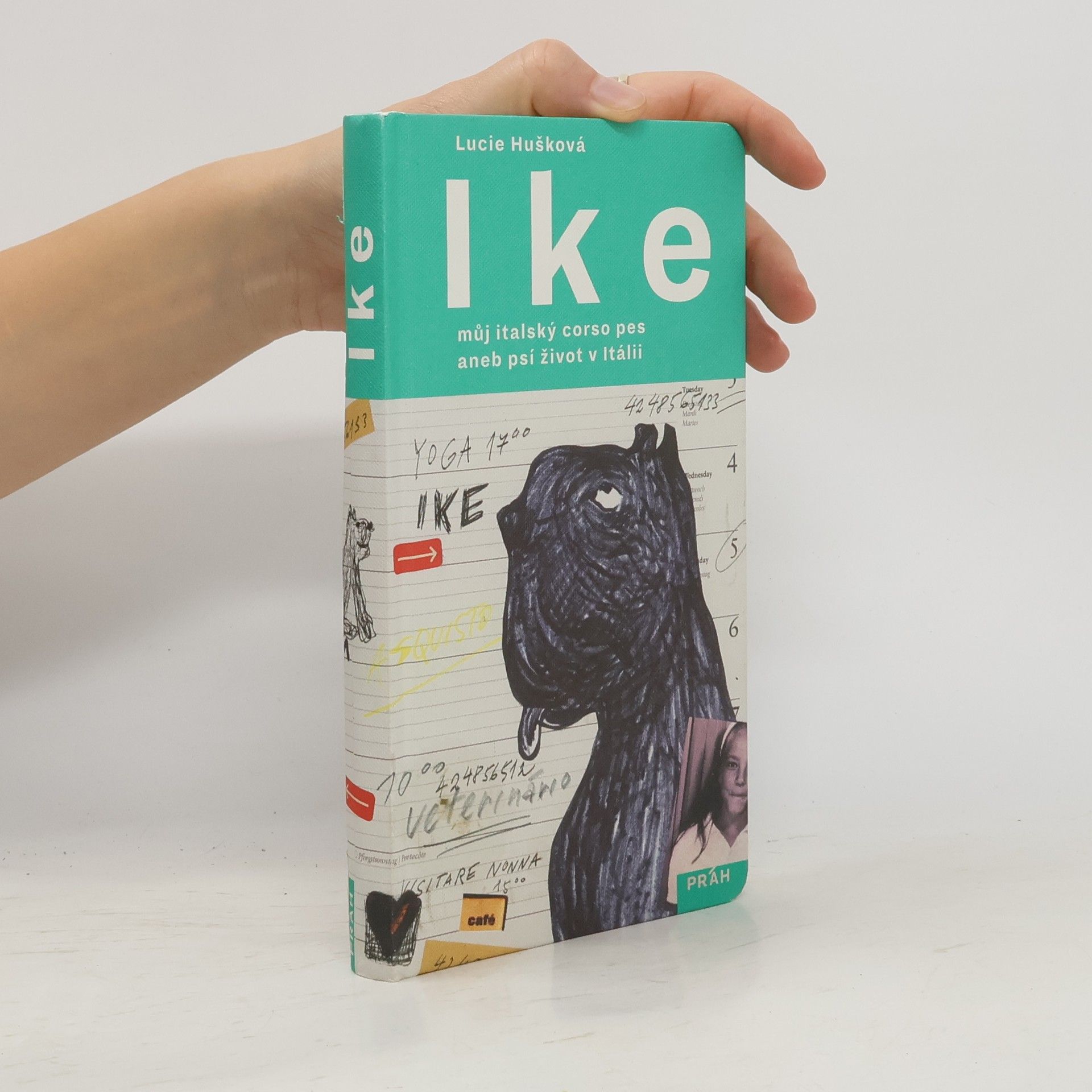 Lucie Hušková Ike - Můj italský corso pes aneb psí život v Itálii
