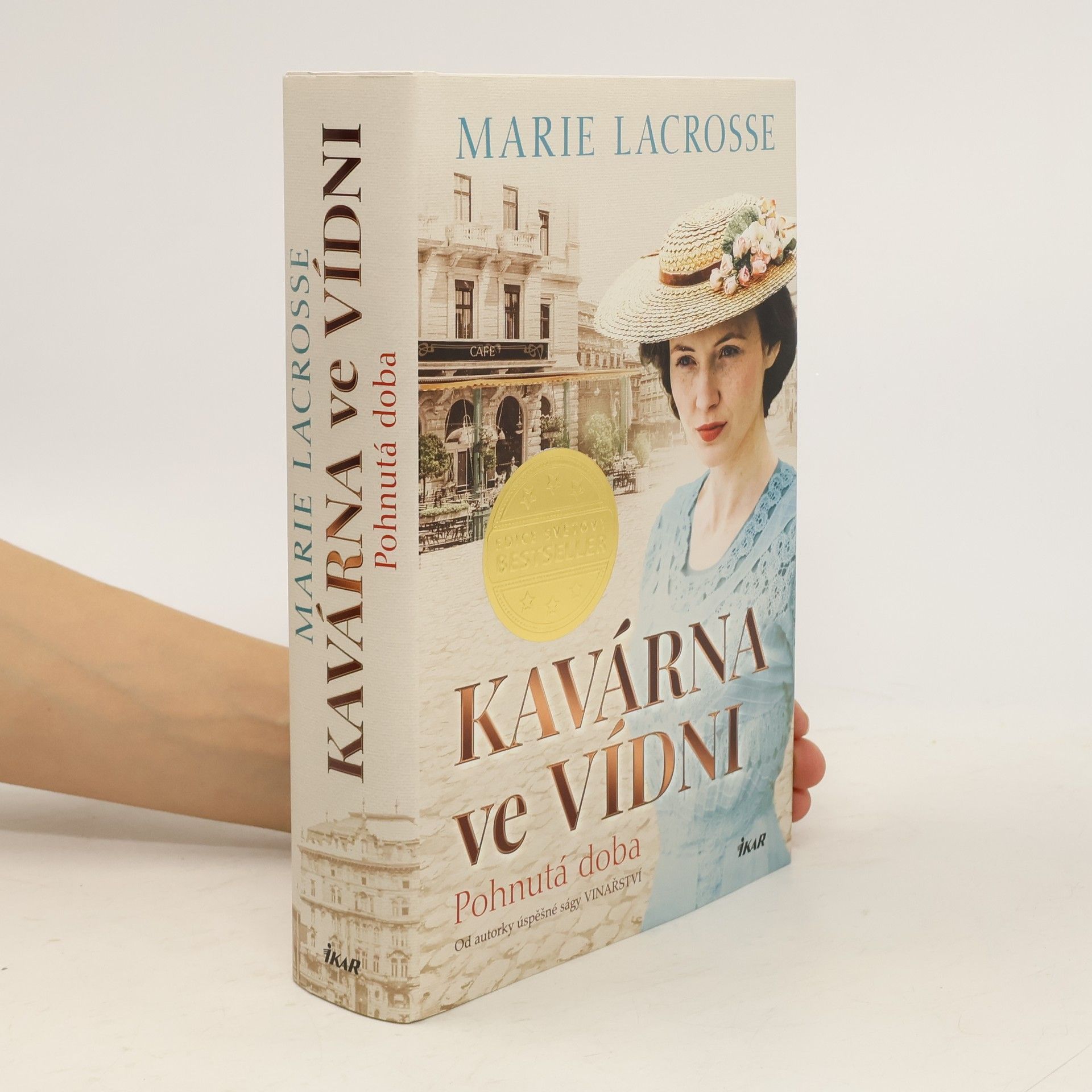 Marie Lacrosse Kavárna ve Vídni. Pohnutá doba