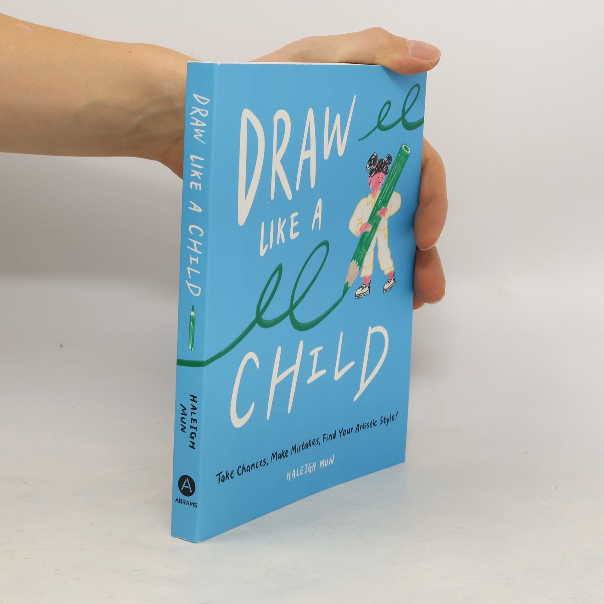 Haleigh Mun Draw Like a Child