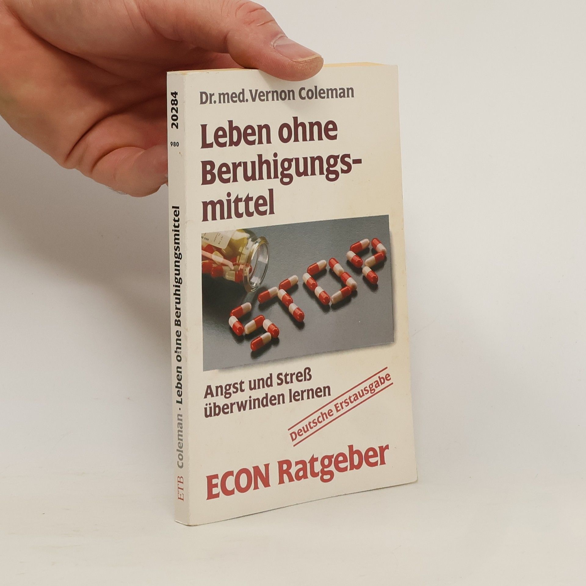 Vernon Coleman Leben ohne Beruhigungsmittel