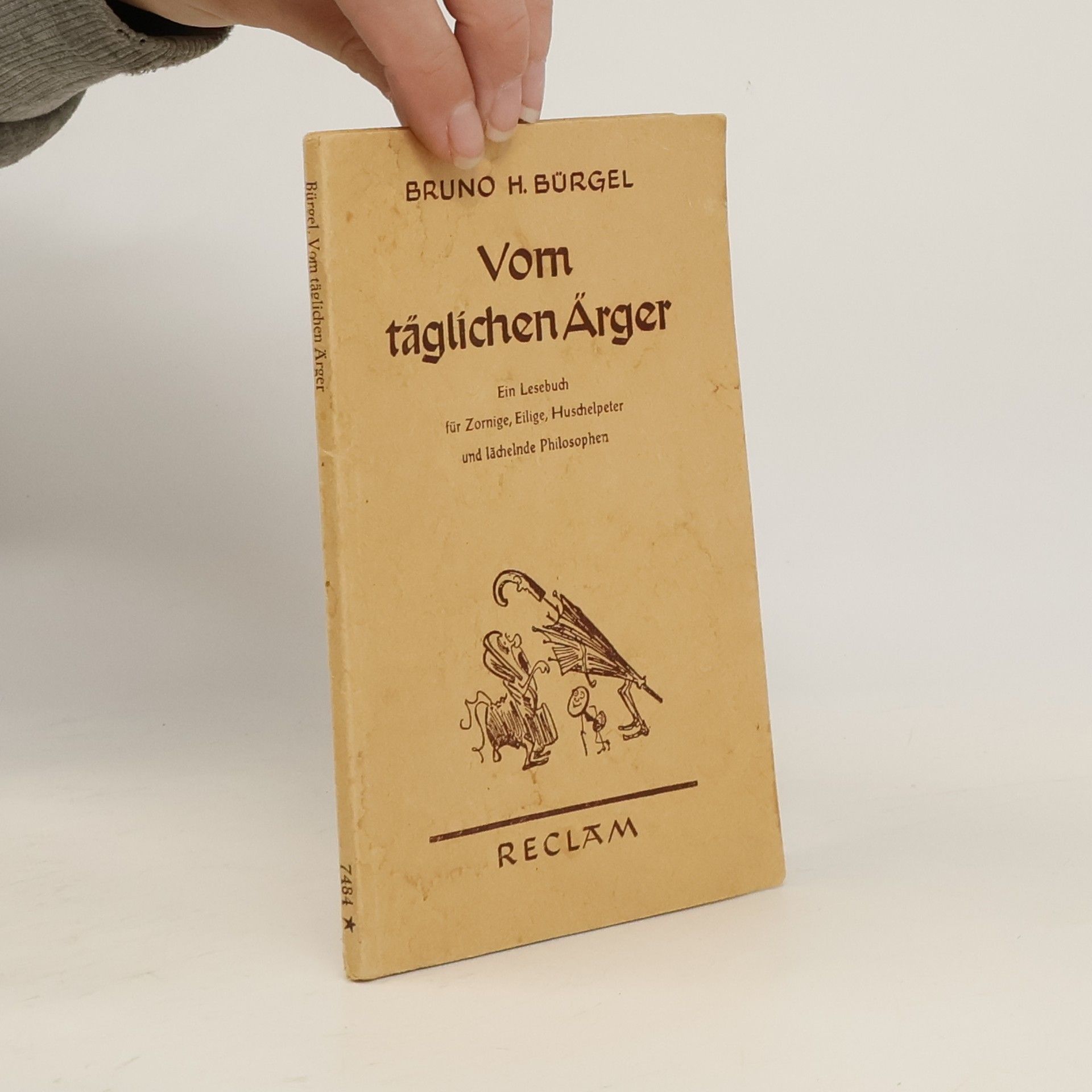 Vom täglichen Ärger