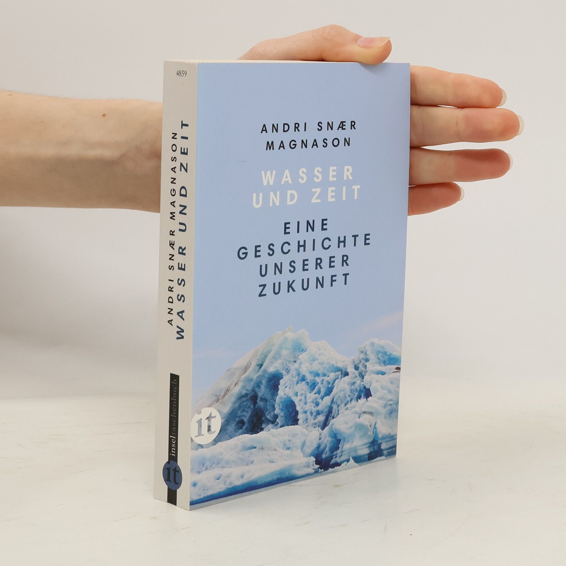 Magnason Andri Snaer Wasser und Zeit