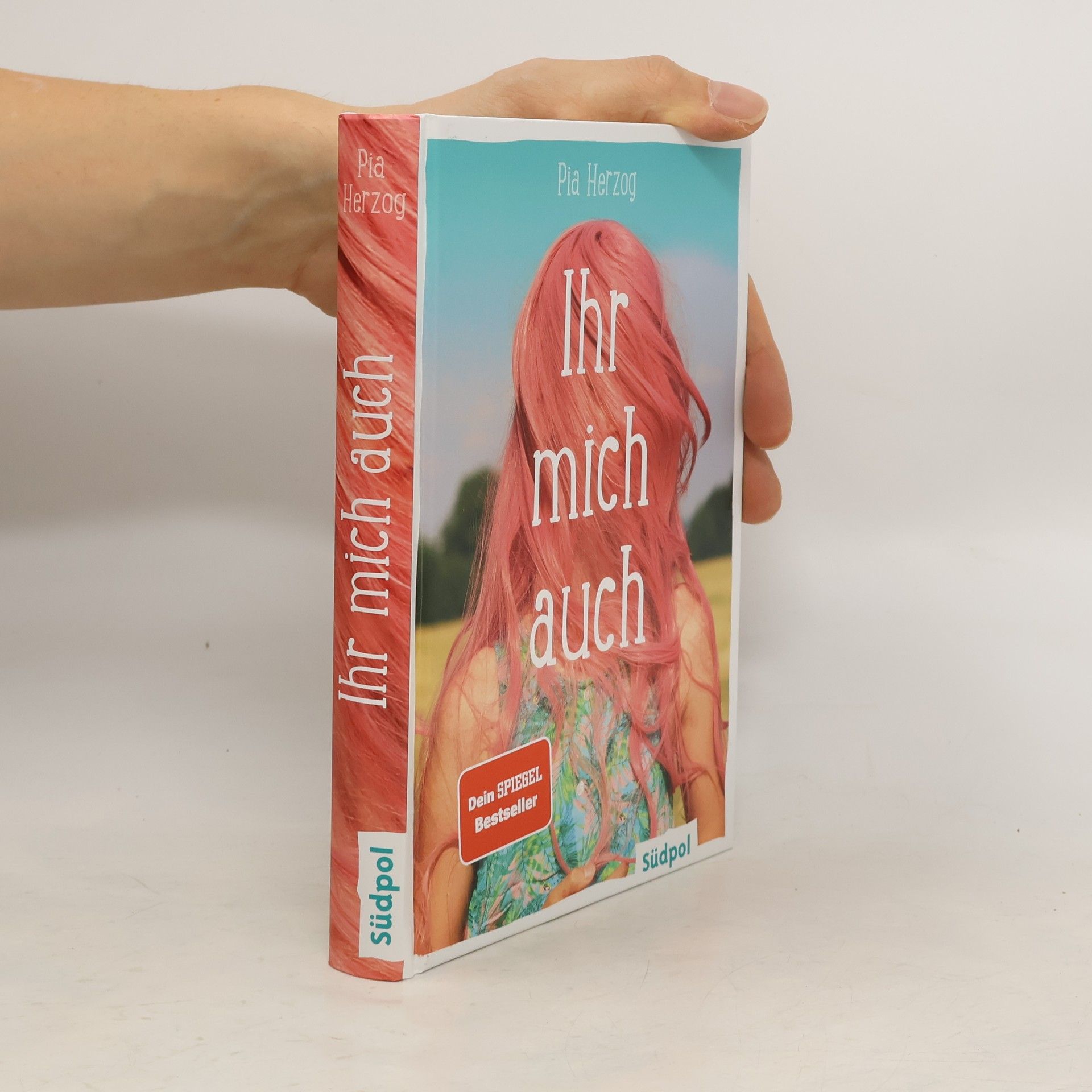 Pia Herzog Ihr mich auch