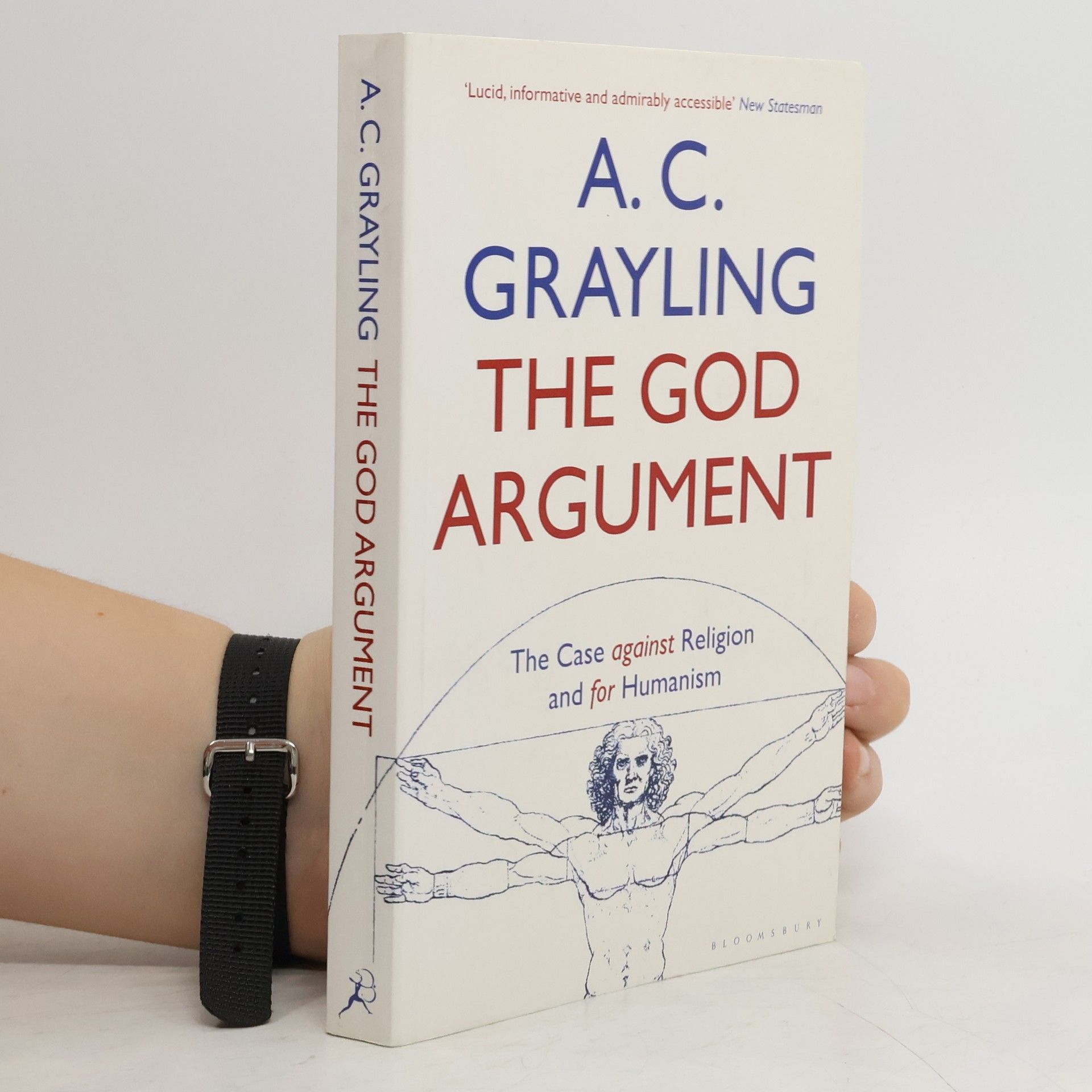 Anthony C. Grayling The God Argument