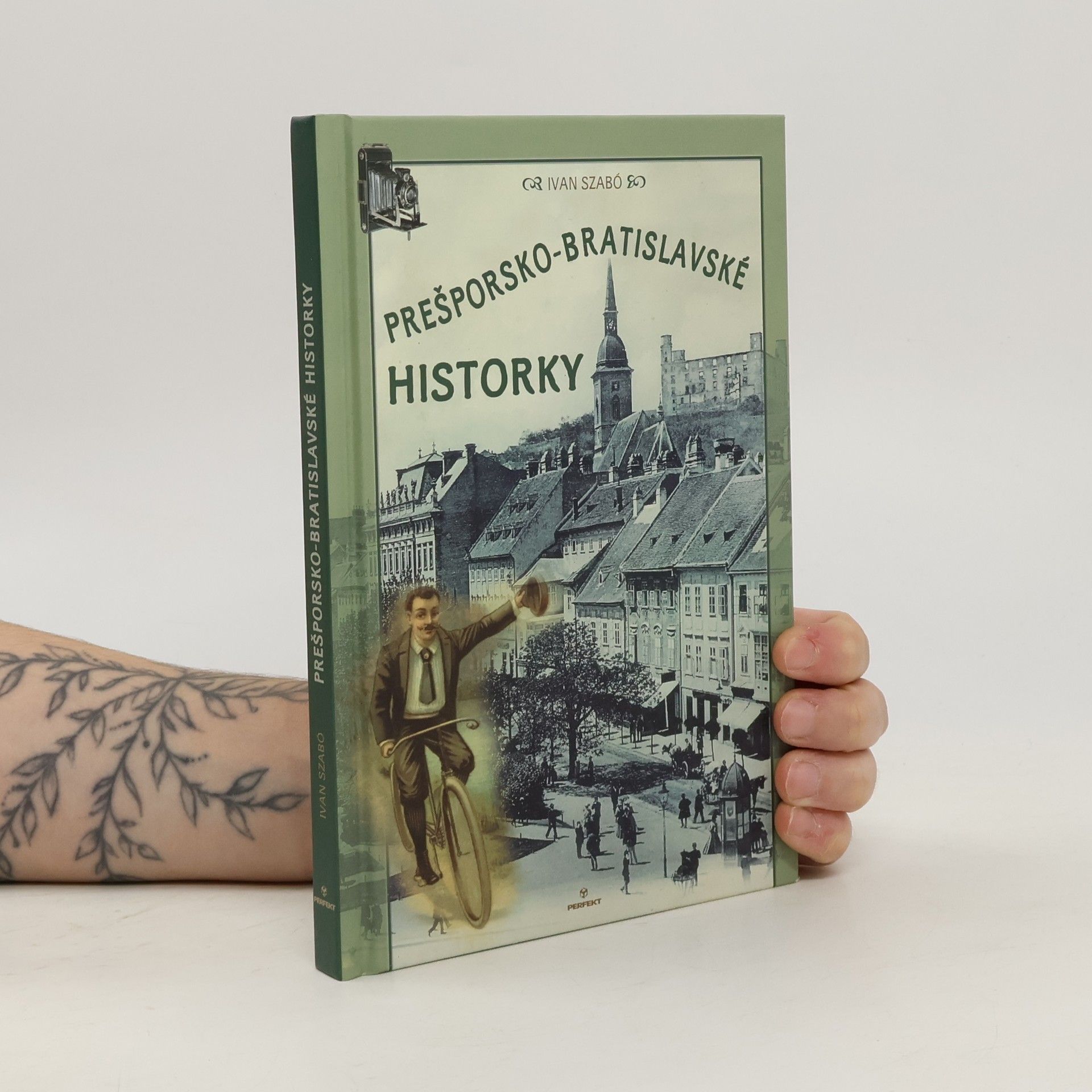 Ivan Szabó Prešporsko-bratislavské historky