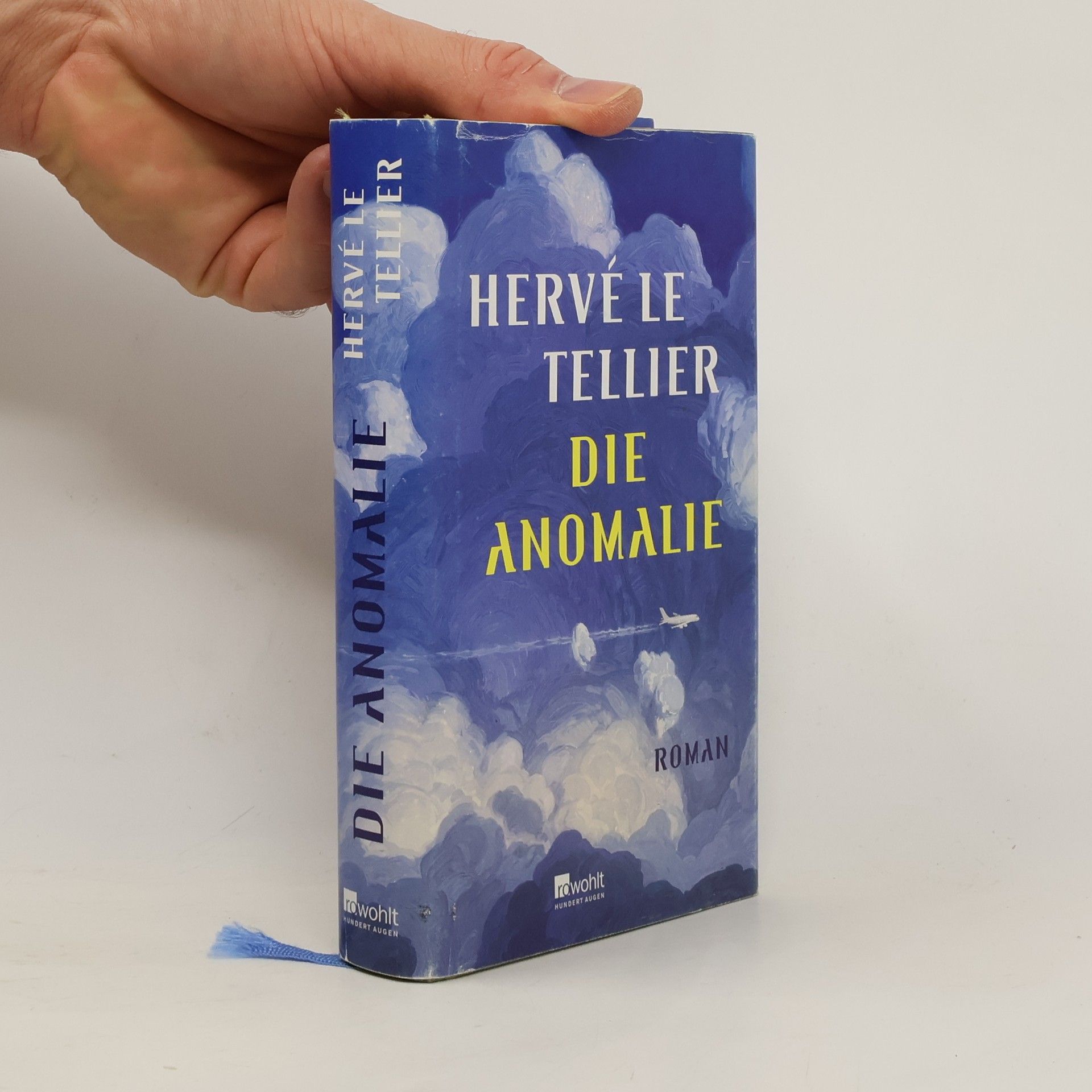 Hervé Le Tellier Die Anomalie