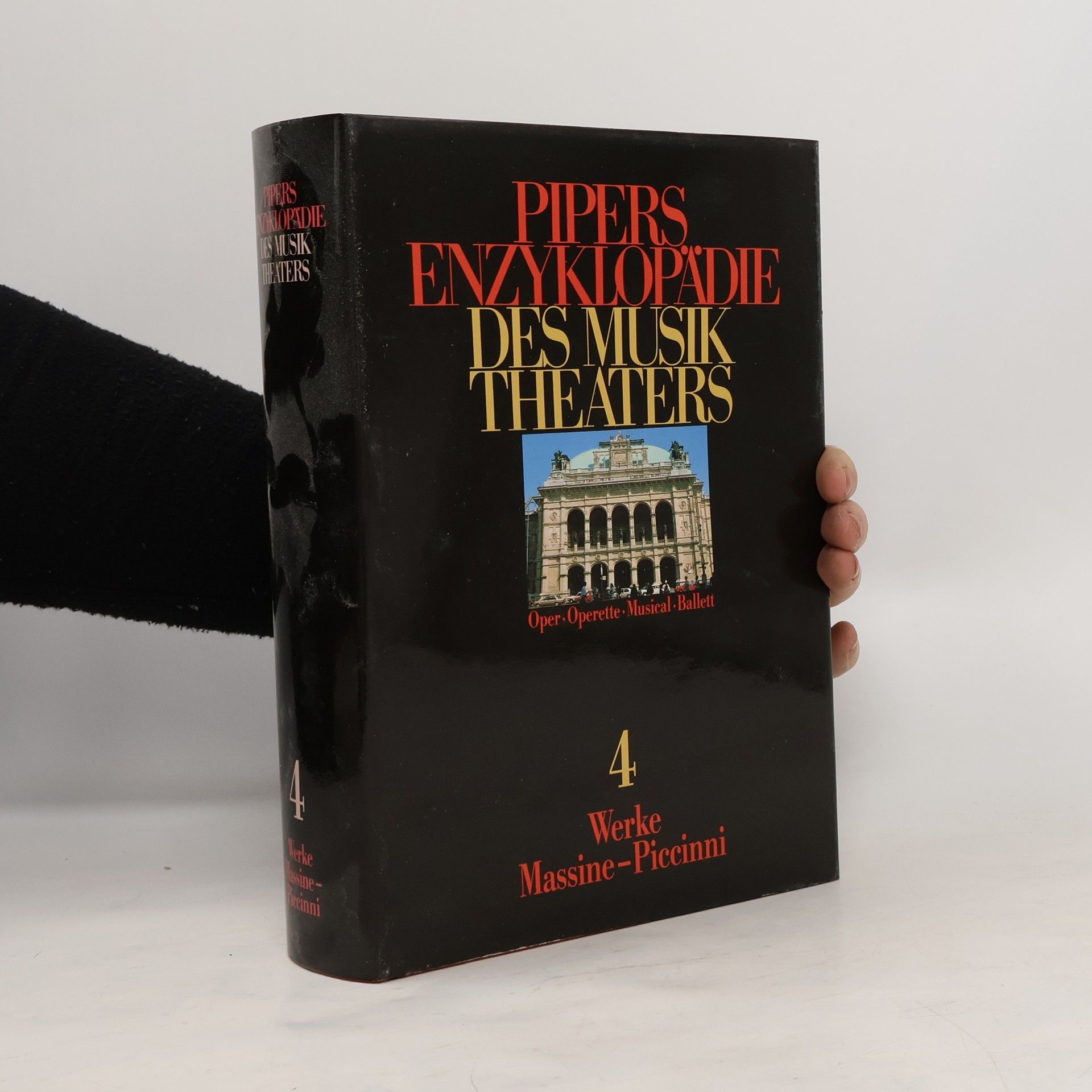 Autorenkollektiv Pipers Enzyklopädie des Musiktheaters 4