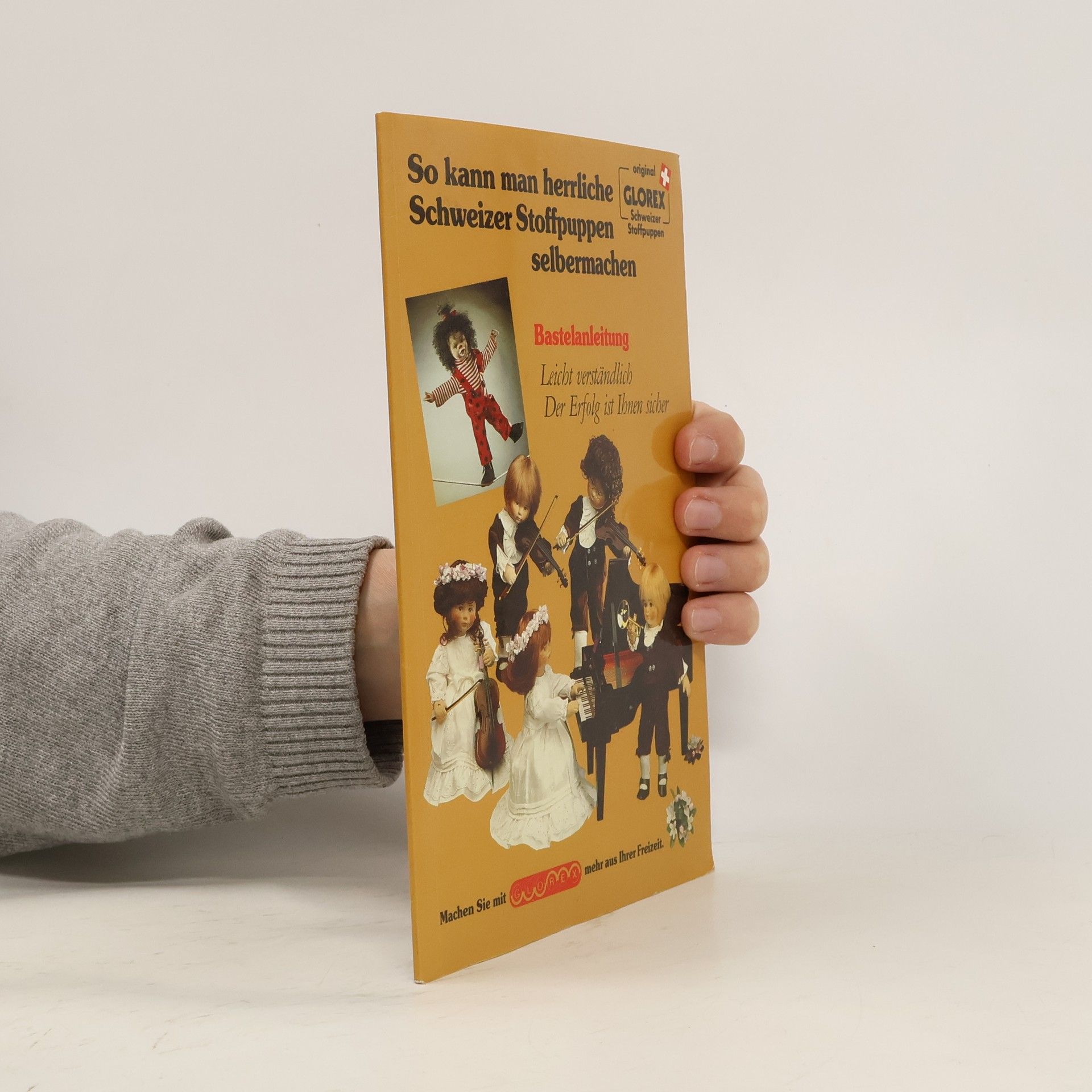 Autorenkollektiv So kann man herrliche Schweizer Stoffpuppen selbermachen