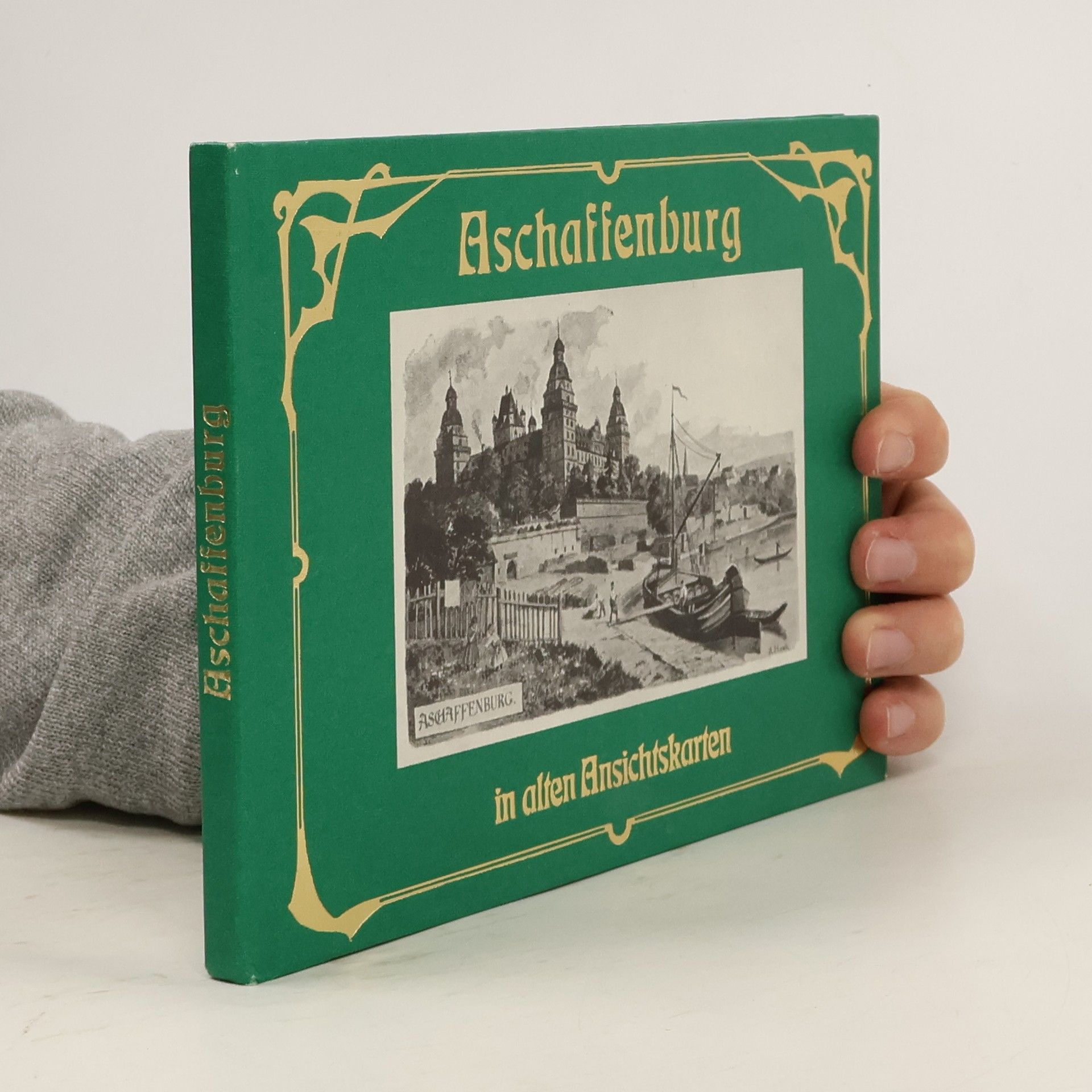 Willibald Fischer Aschaffenburg in alten Ansichtskarten