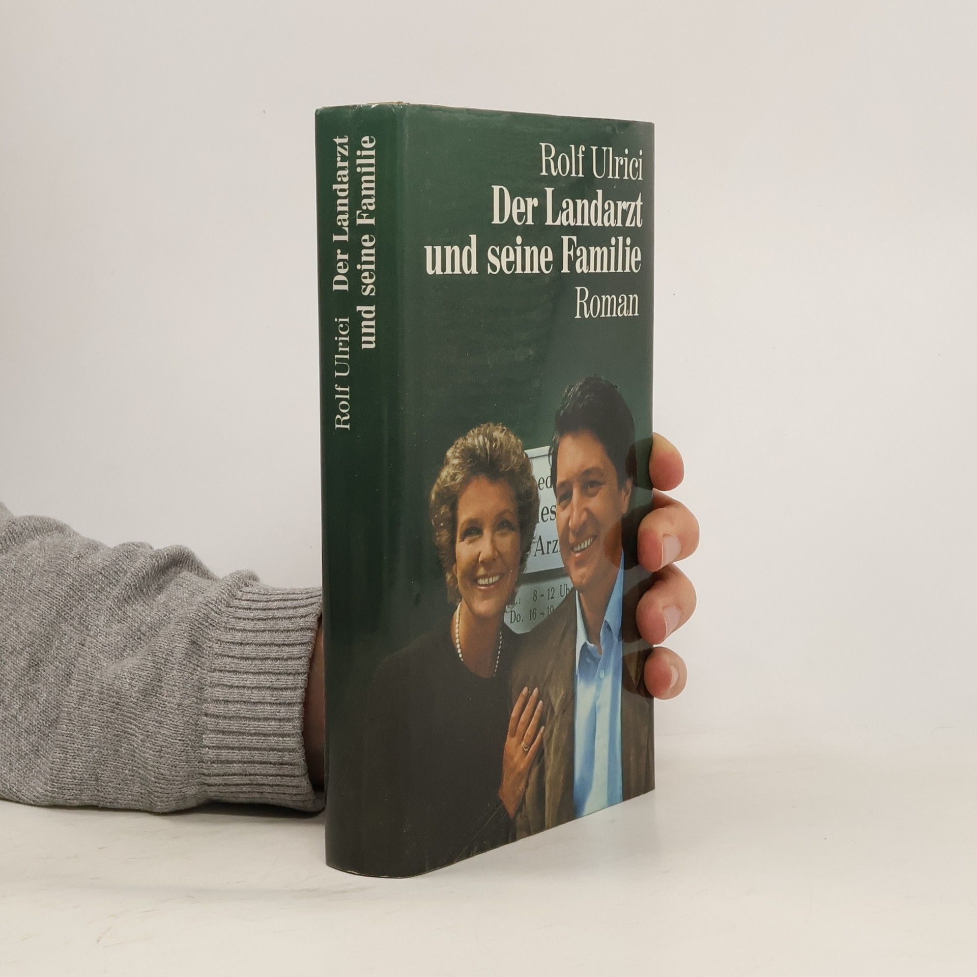 Rolf Ulrici Der Landarzt und seine Familie