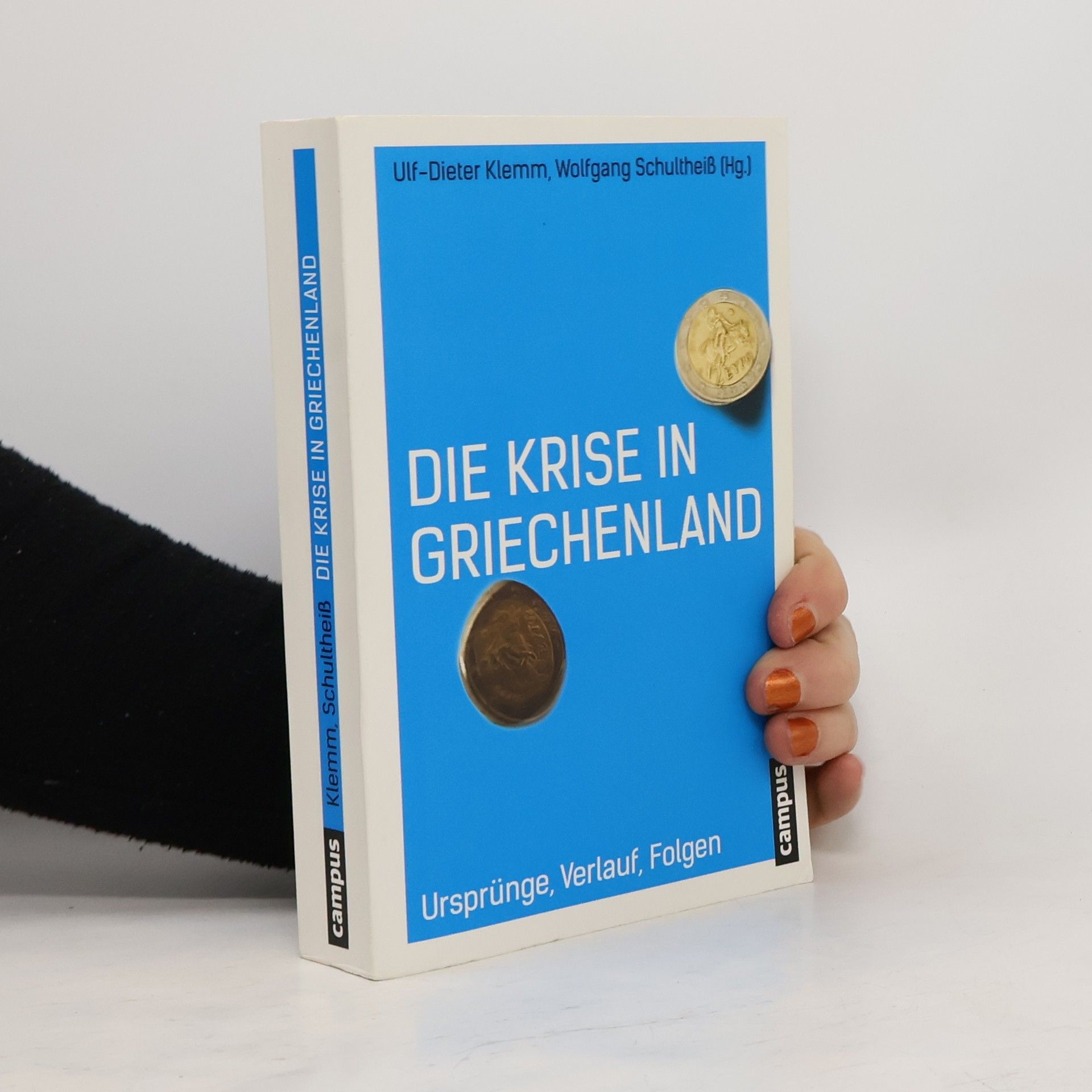Ulf Dieter Klemm Die Krise in Griechenland