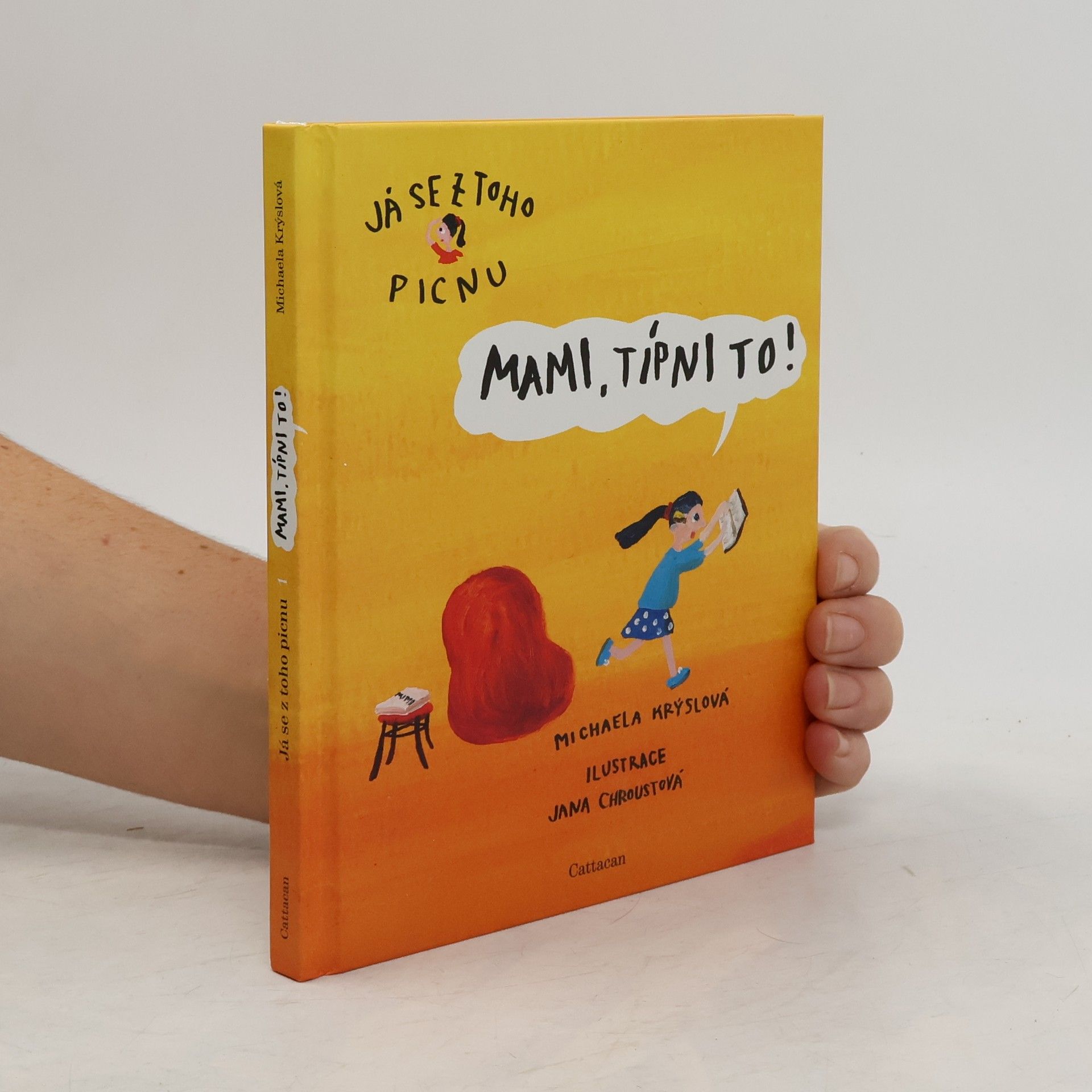 Michaela Krýslová Mami, típni to!