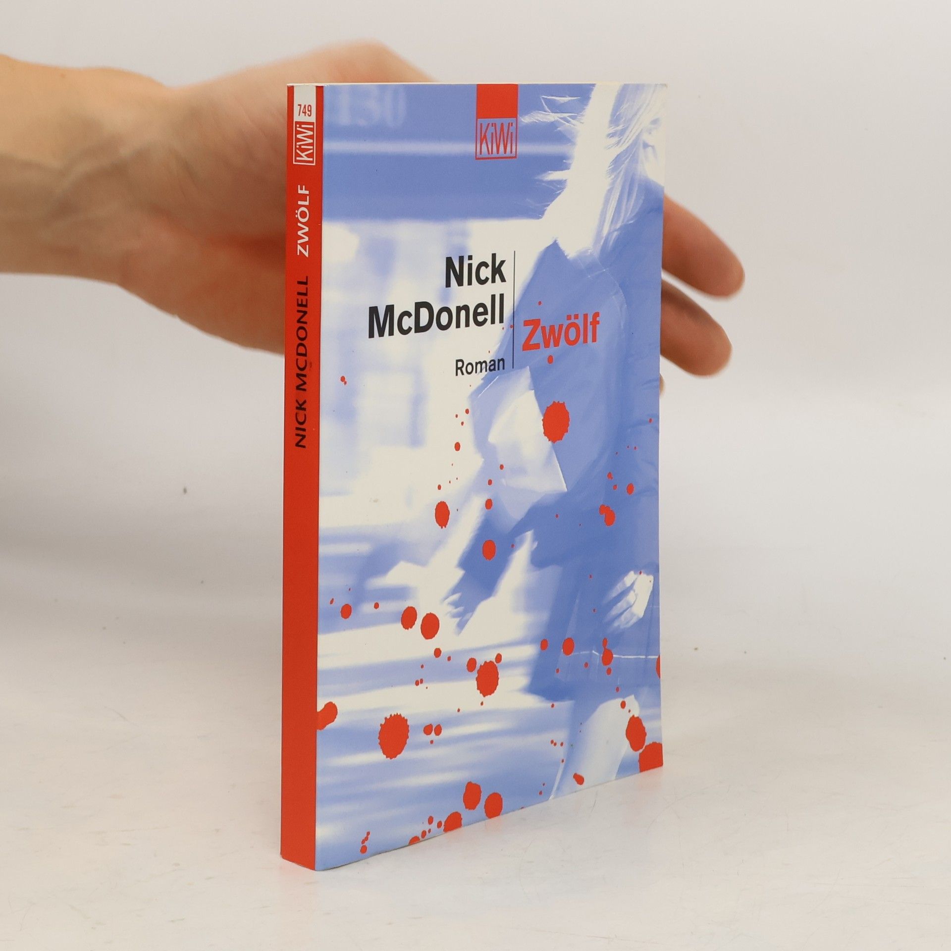 Nick McDonell Zwölf