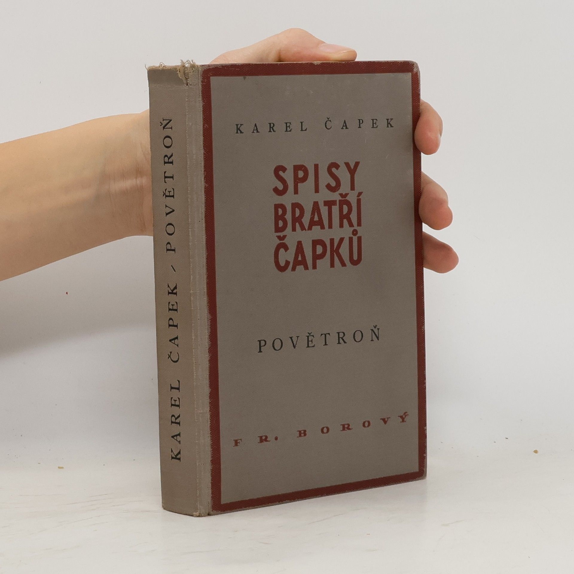 Karel Čapek Spisy bratří Čapků: Povětroň