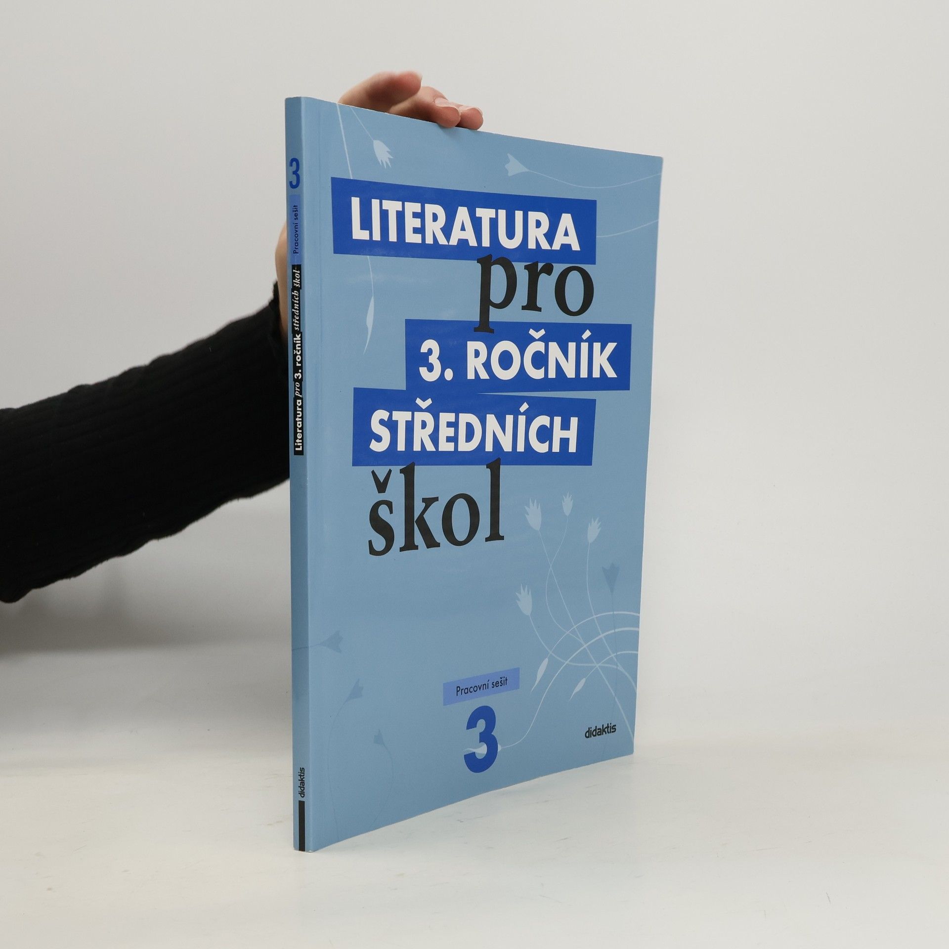 Lukáš Andree Literatura pro 3. ročník středních škol. Pracovní sešit