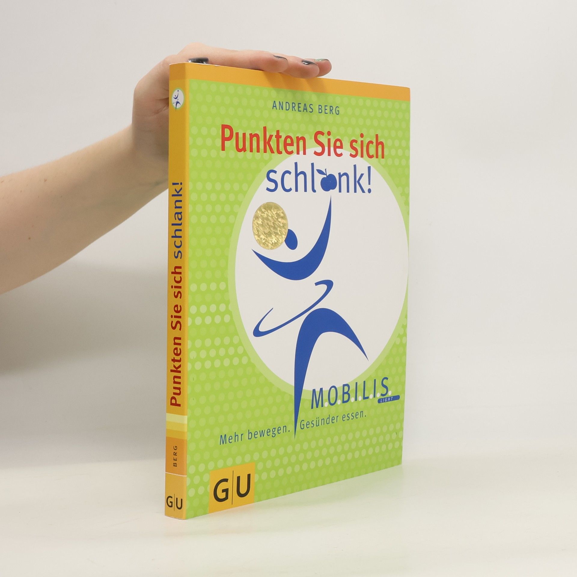 Andreas Berg Punkten Sie sich schlank!