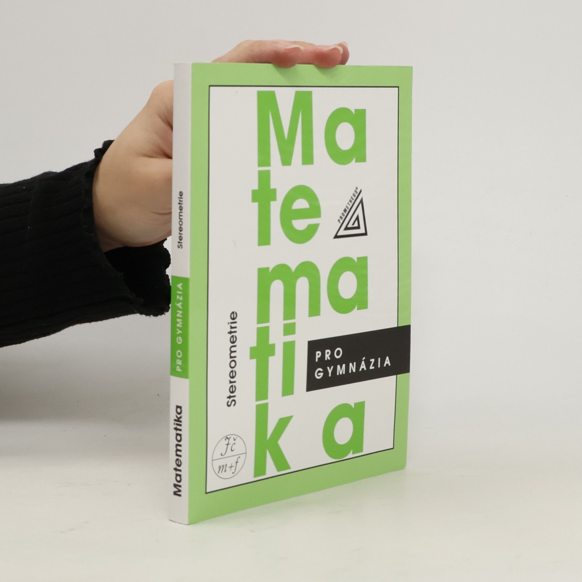 Matematika pro gymnázia. Stereometrie