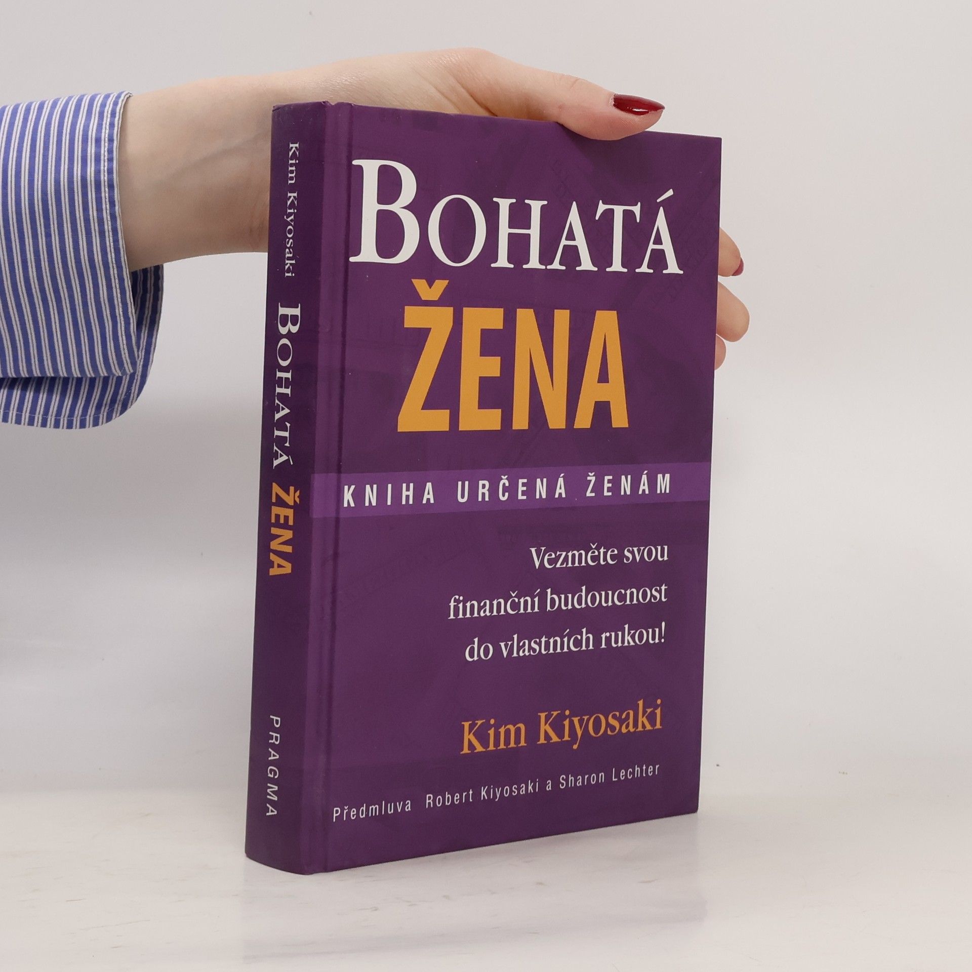 Kim Kiyosaki Bohatá žena