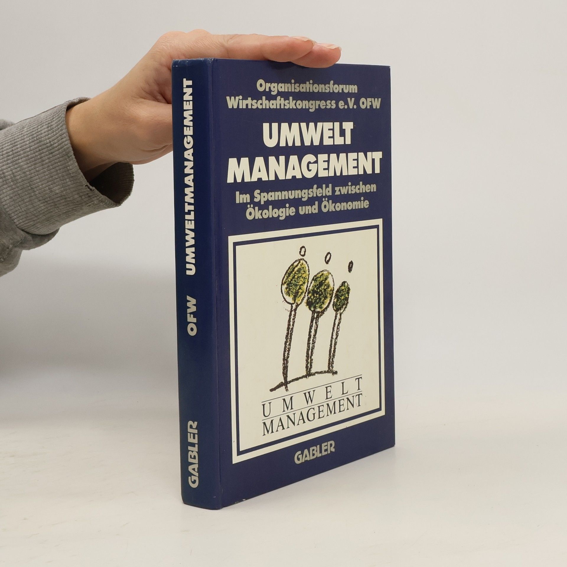 AA.VV. Umweltmanagement im Spannungsfeld zwischen Ökologie und Ökonomie