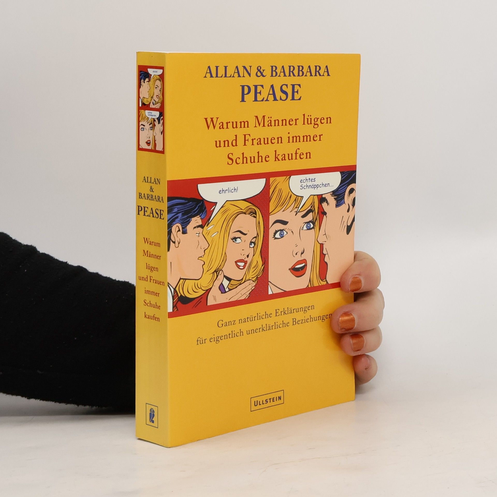 Warum Männer lügen und Frauen immer Schuhe kaufen