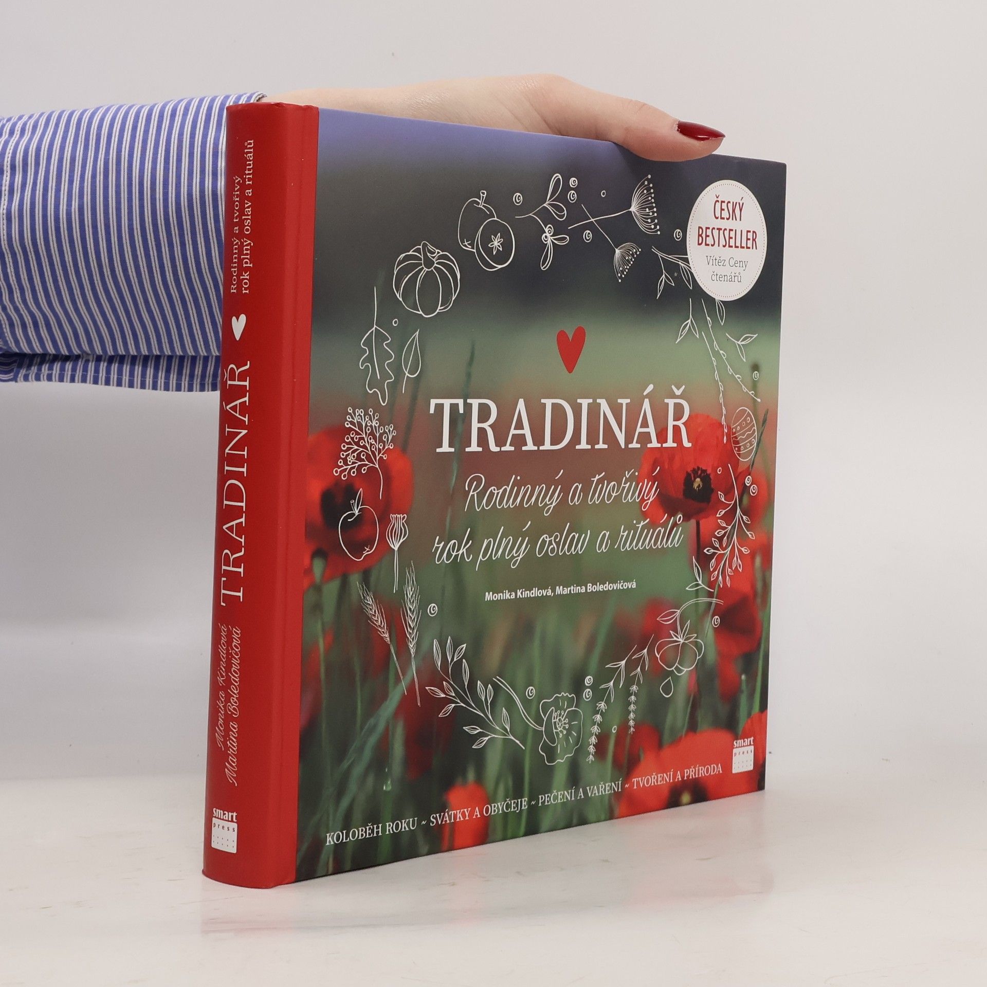 Monika Kindlová Tradinář. Rodinný a tvořivý rok plný oslav a rituálů