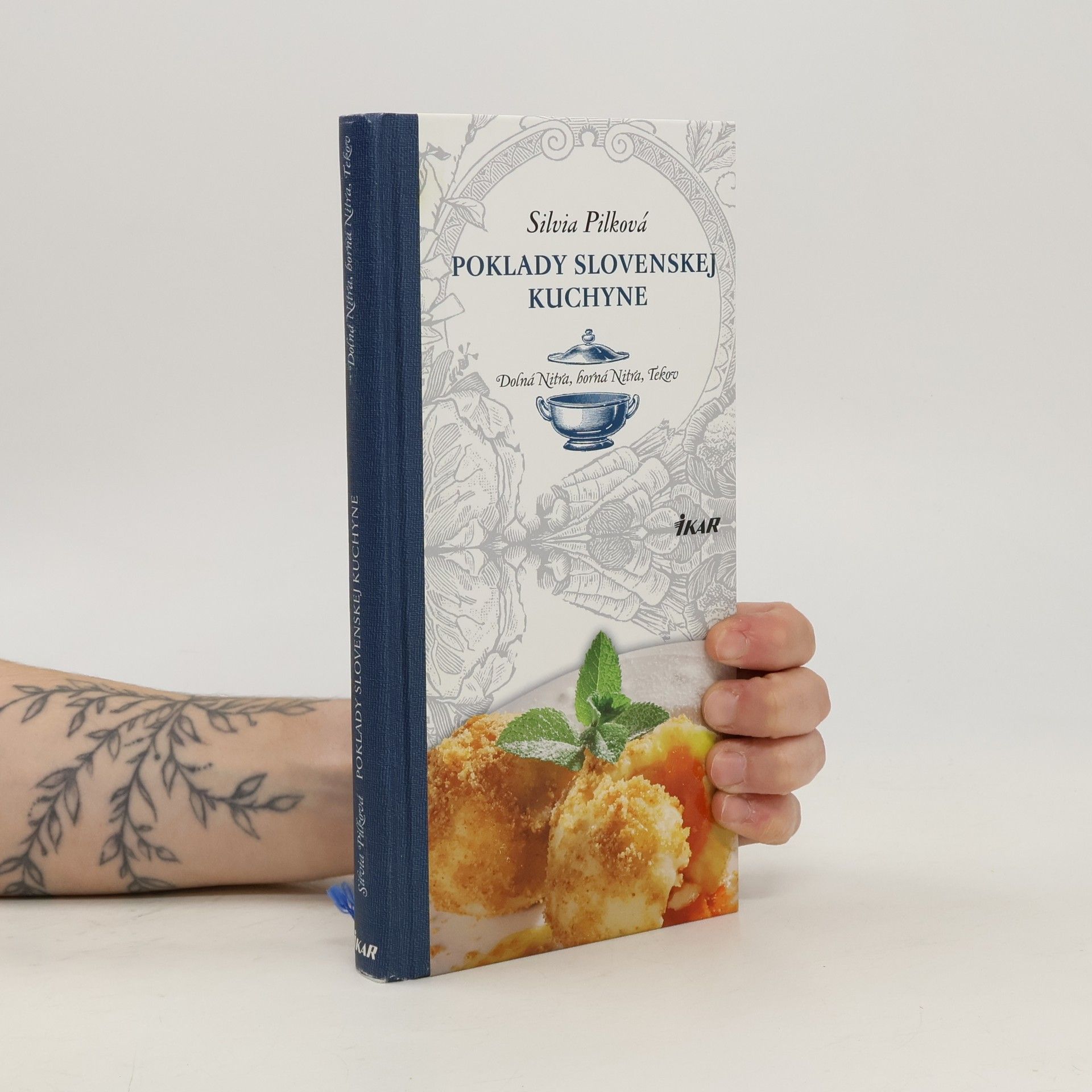 Poklady slovenskej kuchyne: Dolná Nitra, Horná Nitra, Tekov