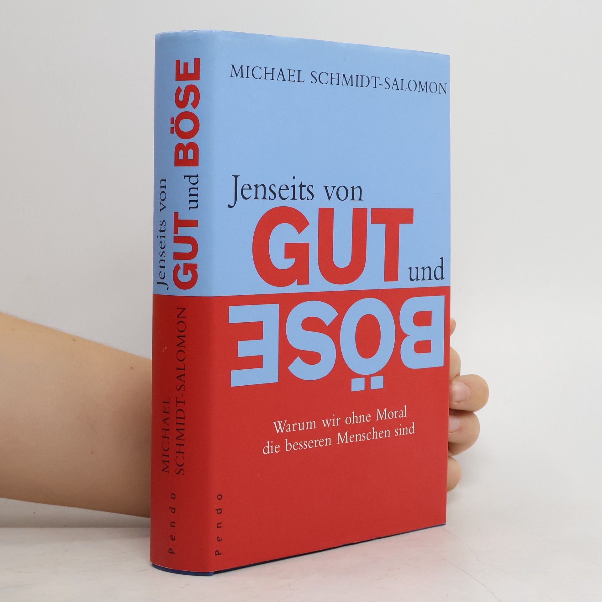 Ralph-Michael Schmidt Jenseits von Gut und Böse