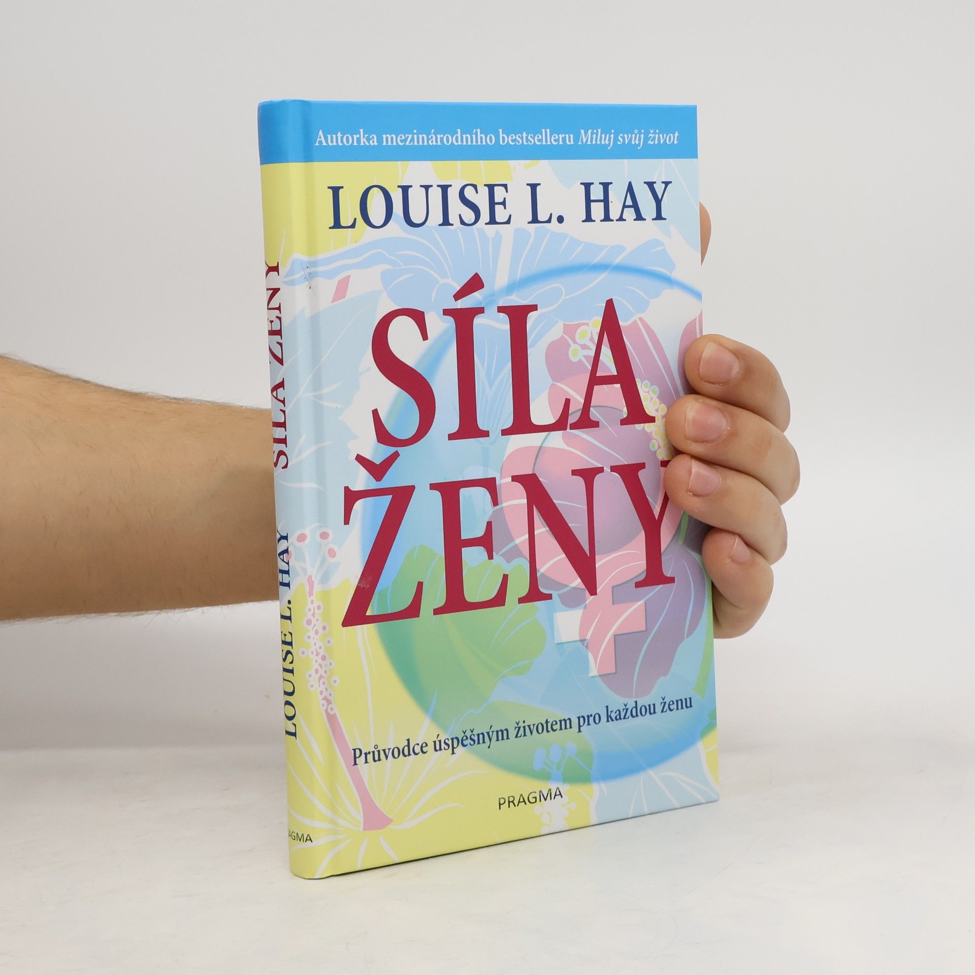 AA.VV. Síla ženy - průvodce úspěšným životem pro každou ženu