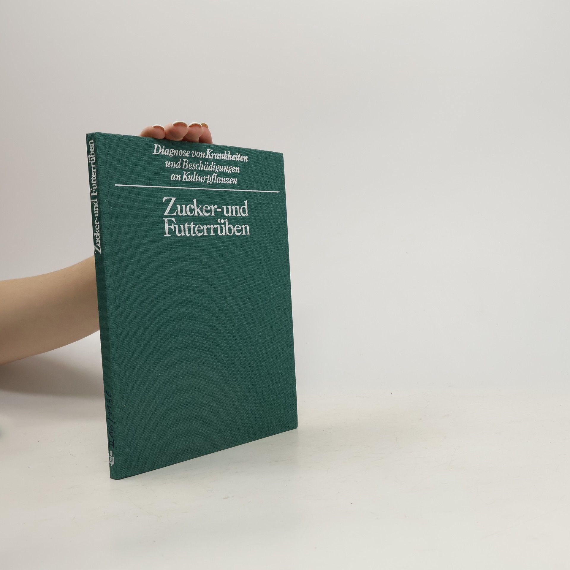 Collectif d'auteurs Diagnose von Krankheiten und Beschädigungen an Kulturpflanzen