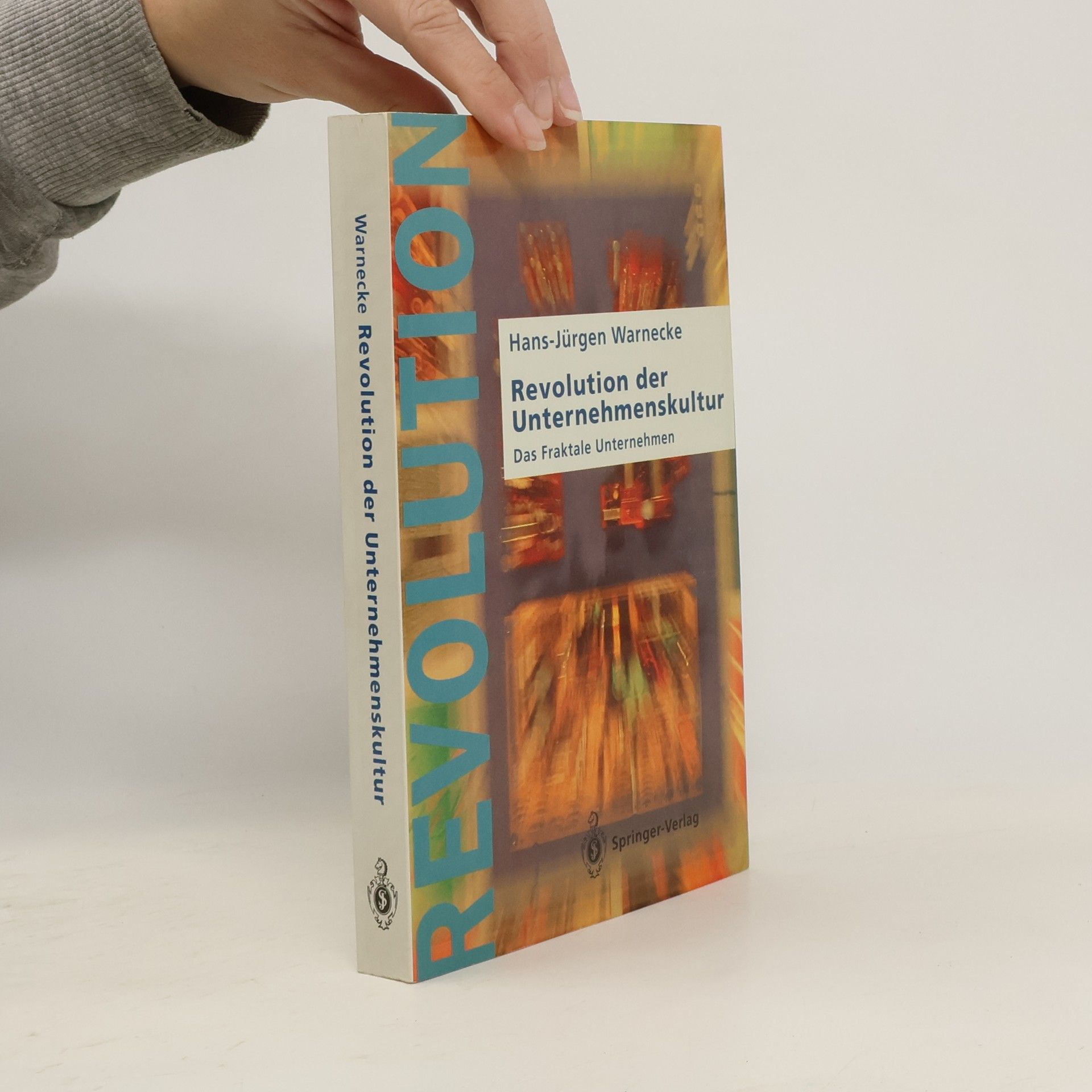 Hans J. Warnecke Revolution der Unternehmenskultur