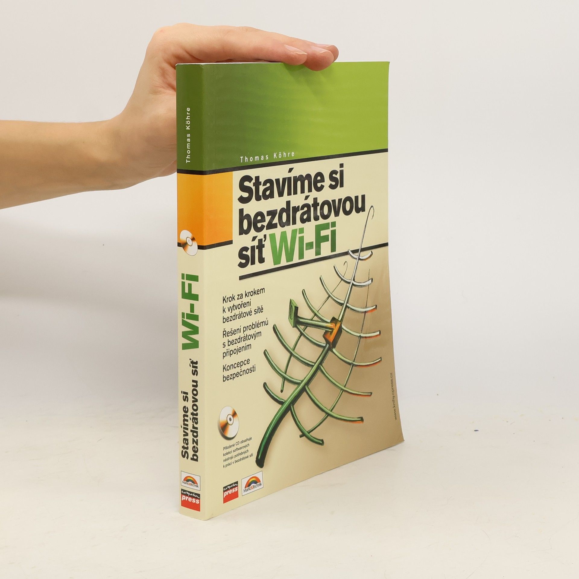 Thomas Köhre Stavíme si bezdrátovou síť Wi-fi